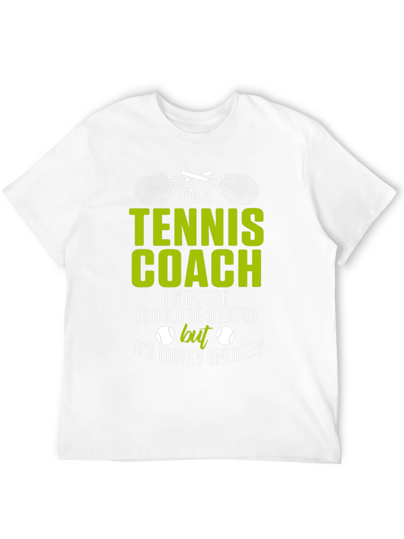 Tennis Coach T-Shirt - Funny Saying