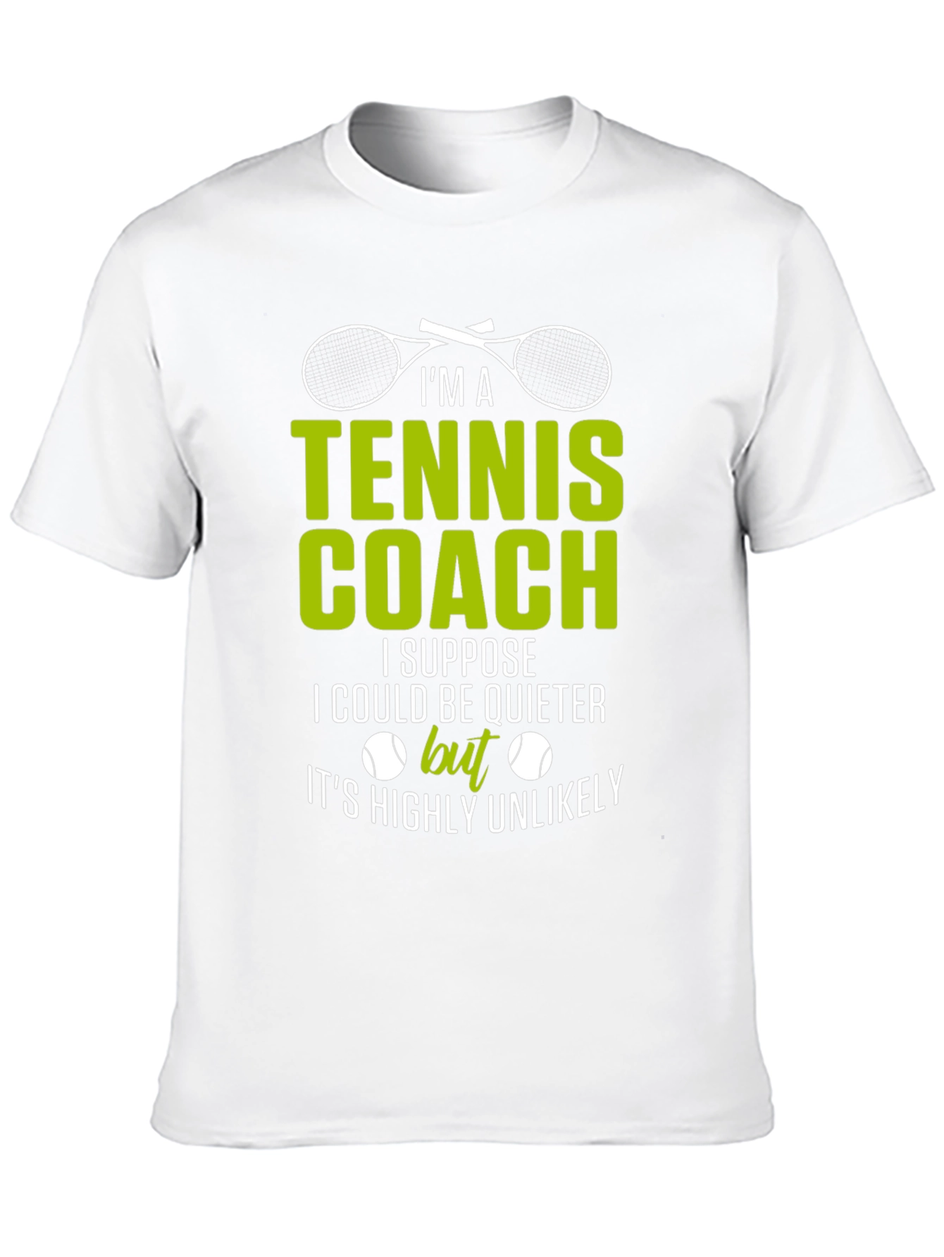 Tennis Coach T-Shirt - Funny Saying