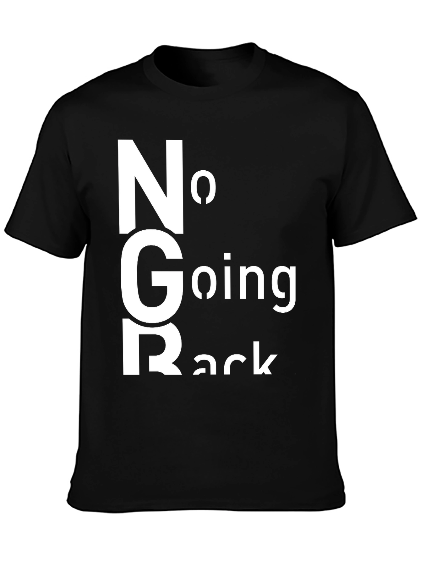 No Going Back Graphic T-Shirt