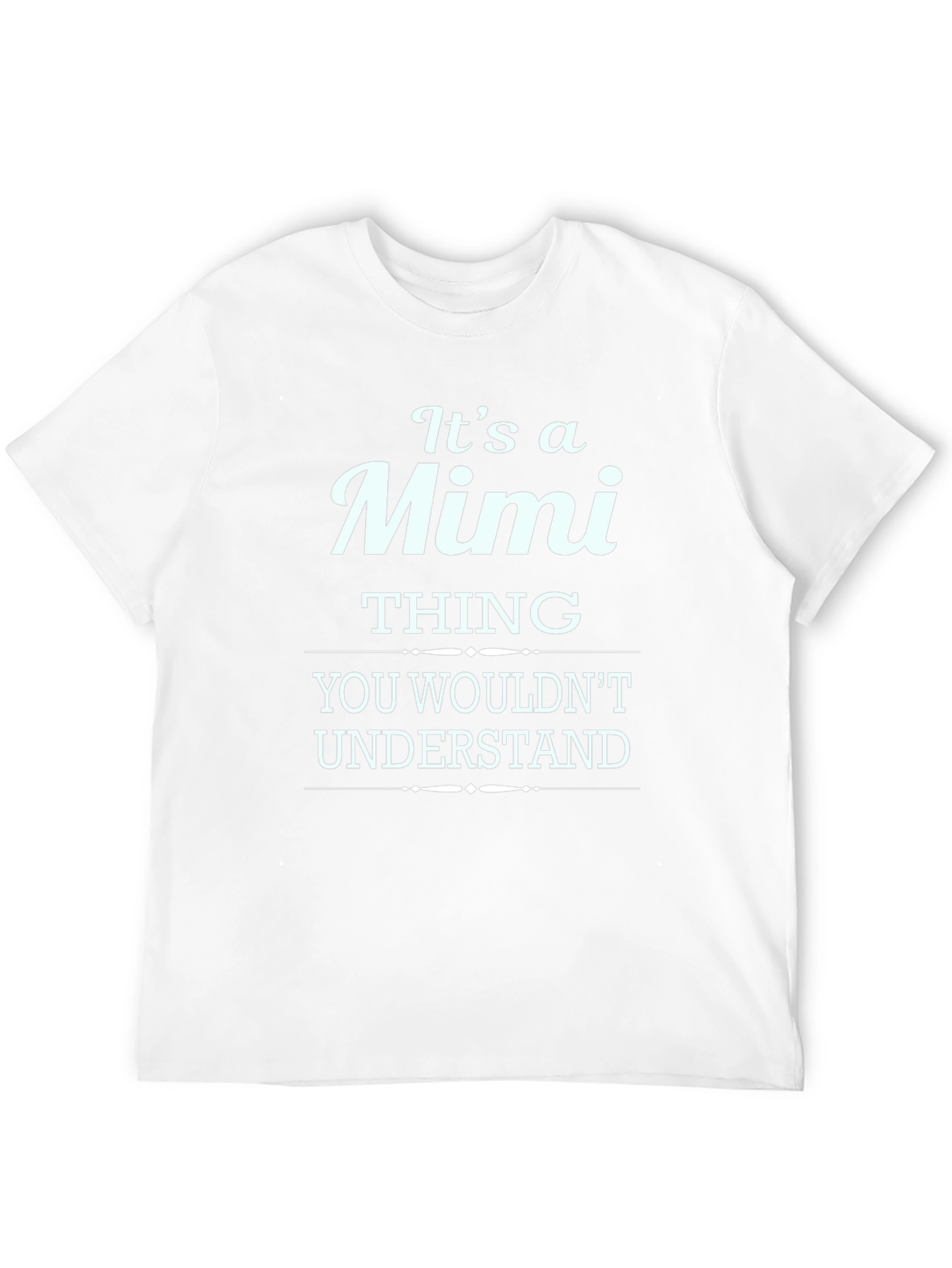 Its a Mimi Thing T-Shirt - Novelty Graphic Tee