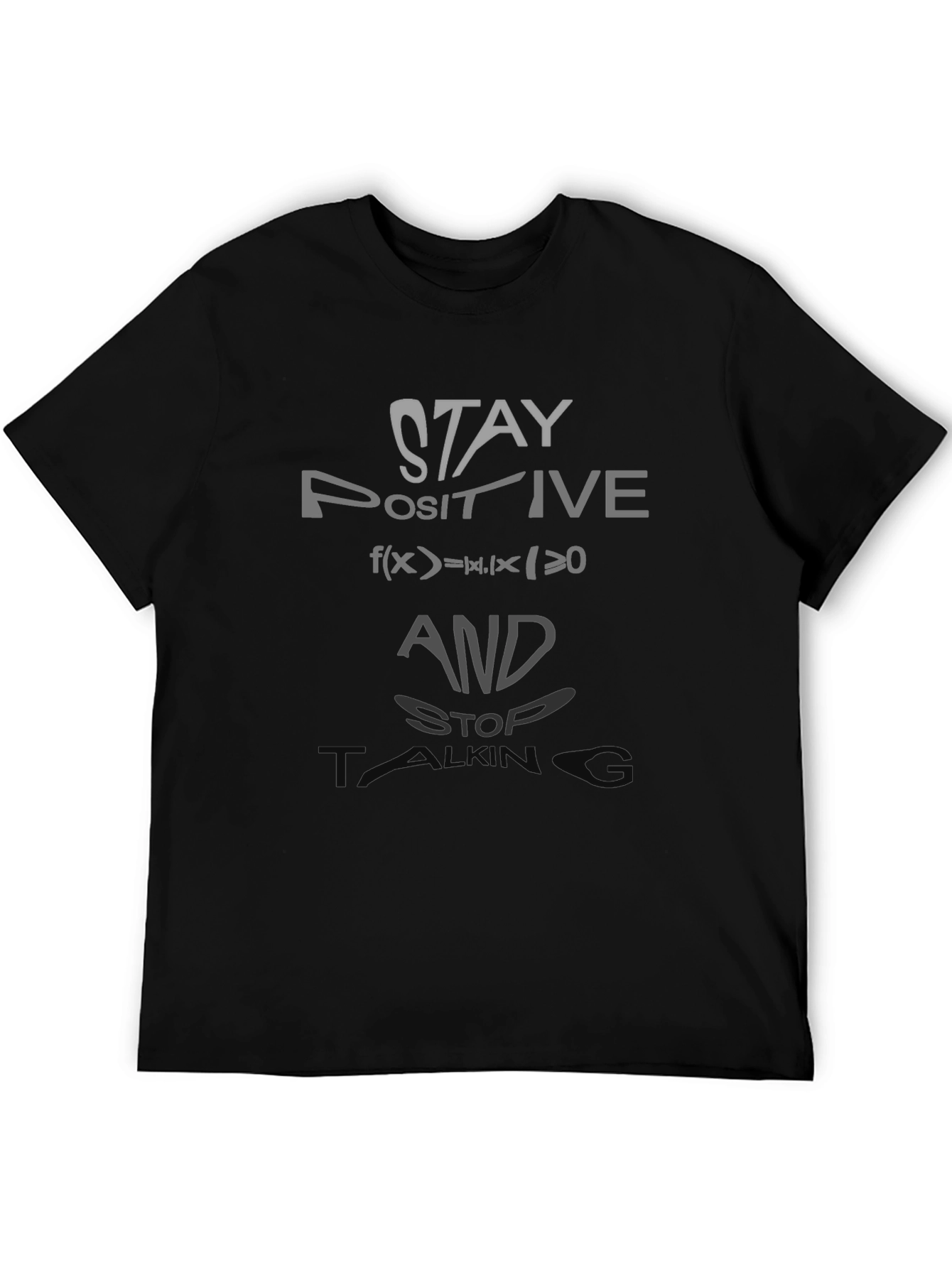 Stay Positive Graphic Tee - Math Humor