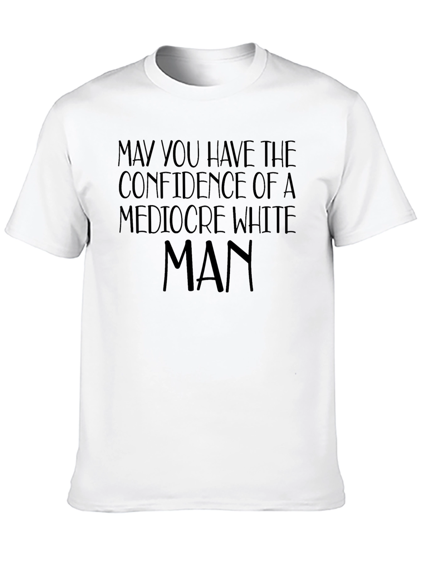 Mediocre White Man Confidence Graphic Tee