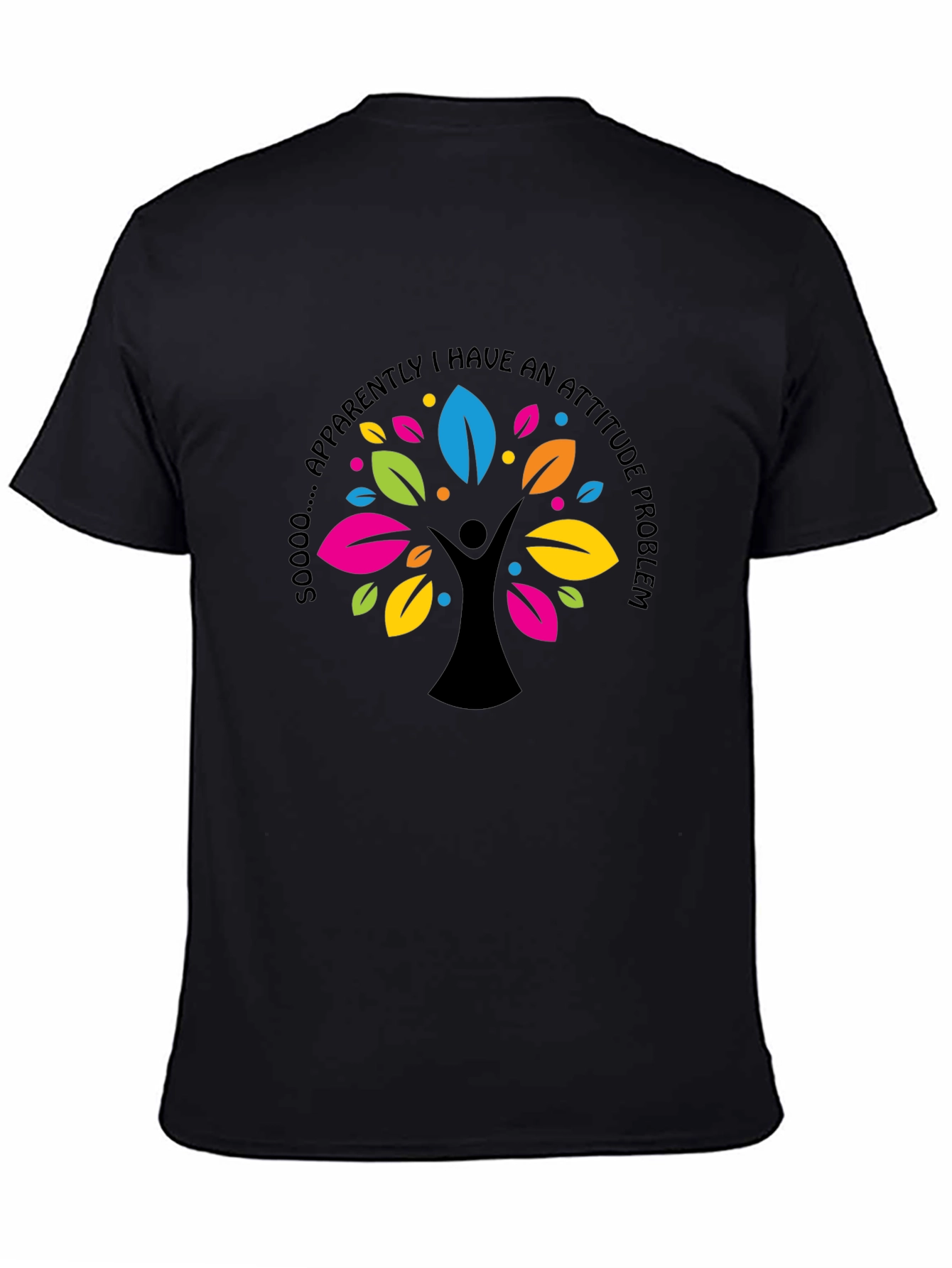 Attitude Problem Graphic Print Black T-Shirt