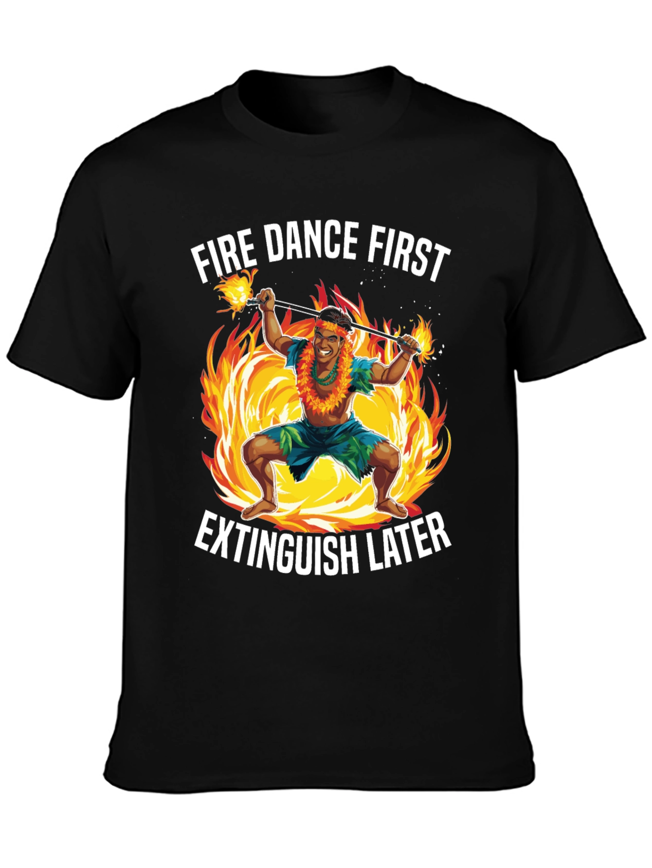 Fire Dance T-Shirt - Extinguish Later Tee