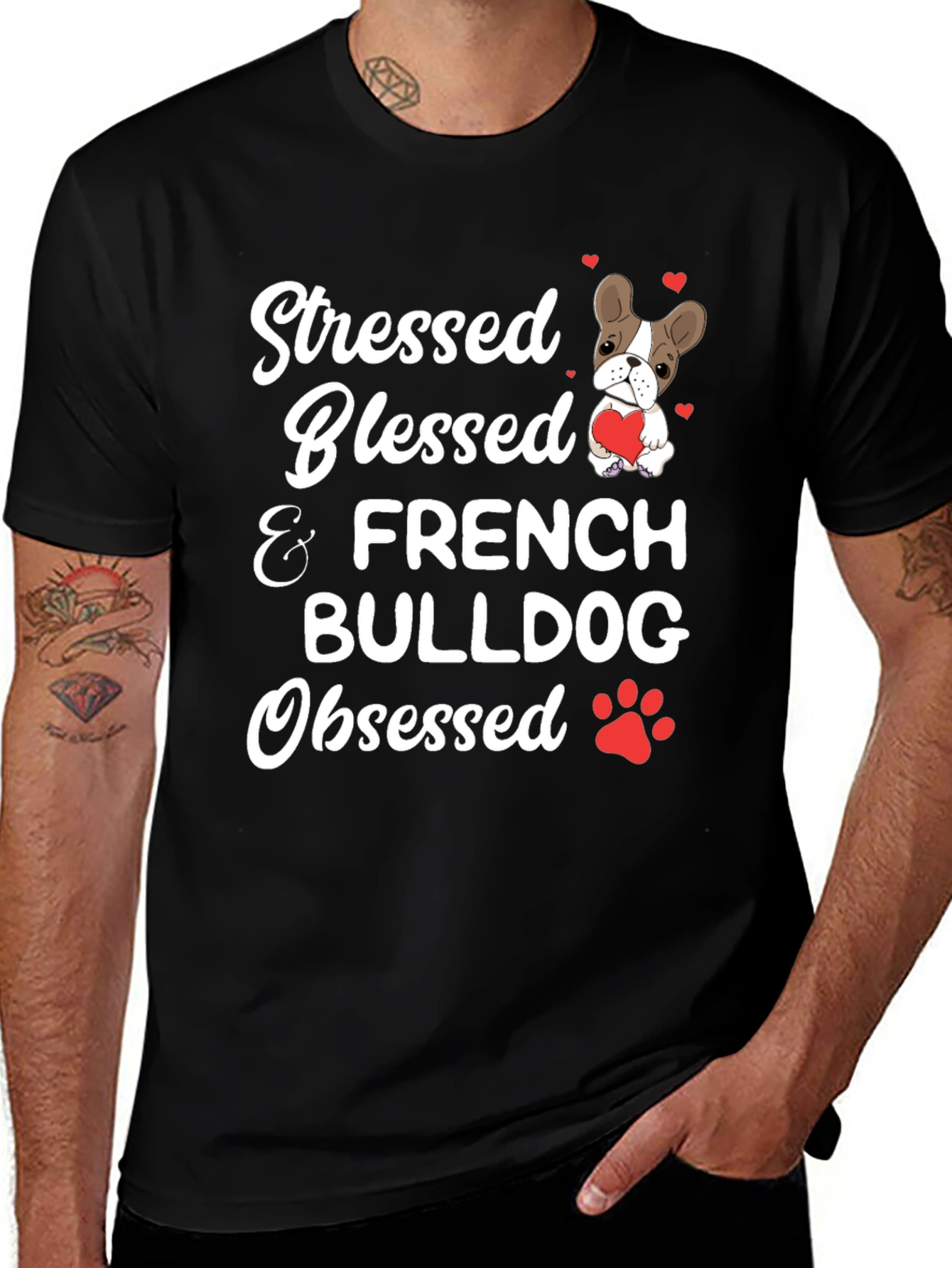 Stressed Blessed French Bulldog Obsessed T-Shirt
