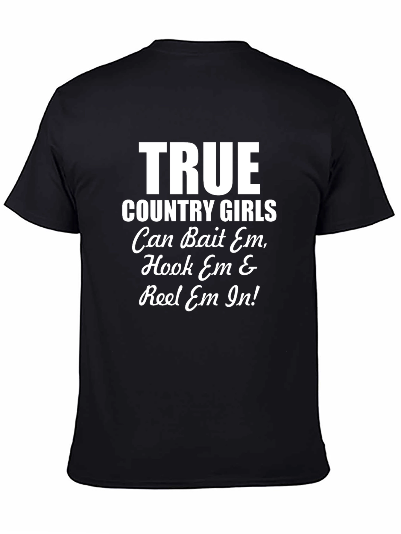 True Country Girls Fishing Graphic T-Shirt