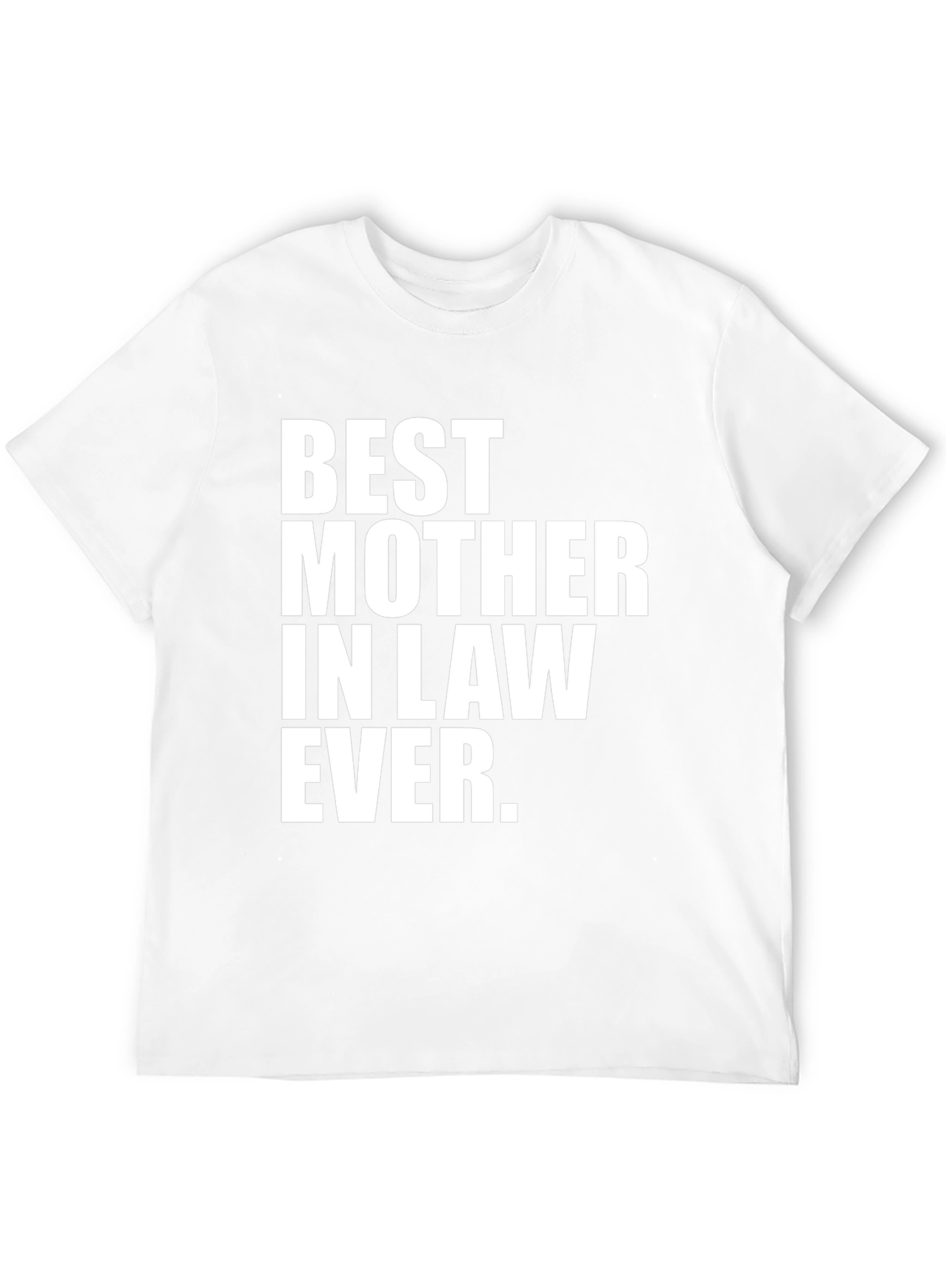 Best Mother-in-Law Ever T-Shirt
