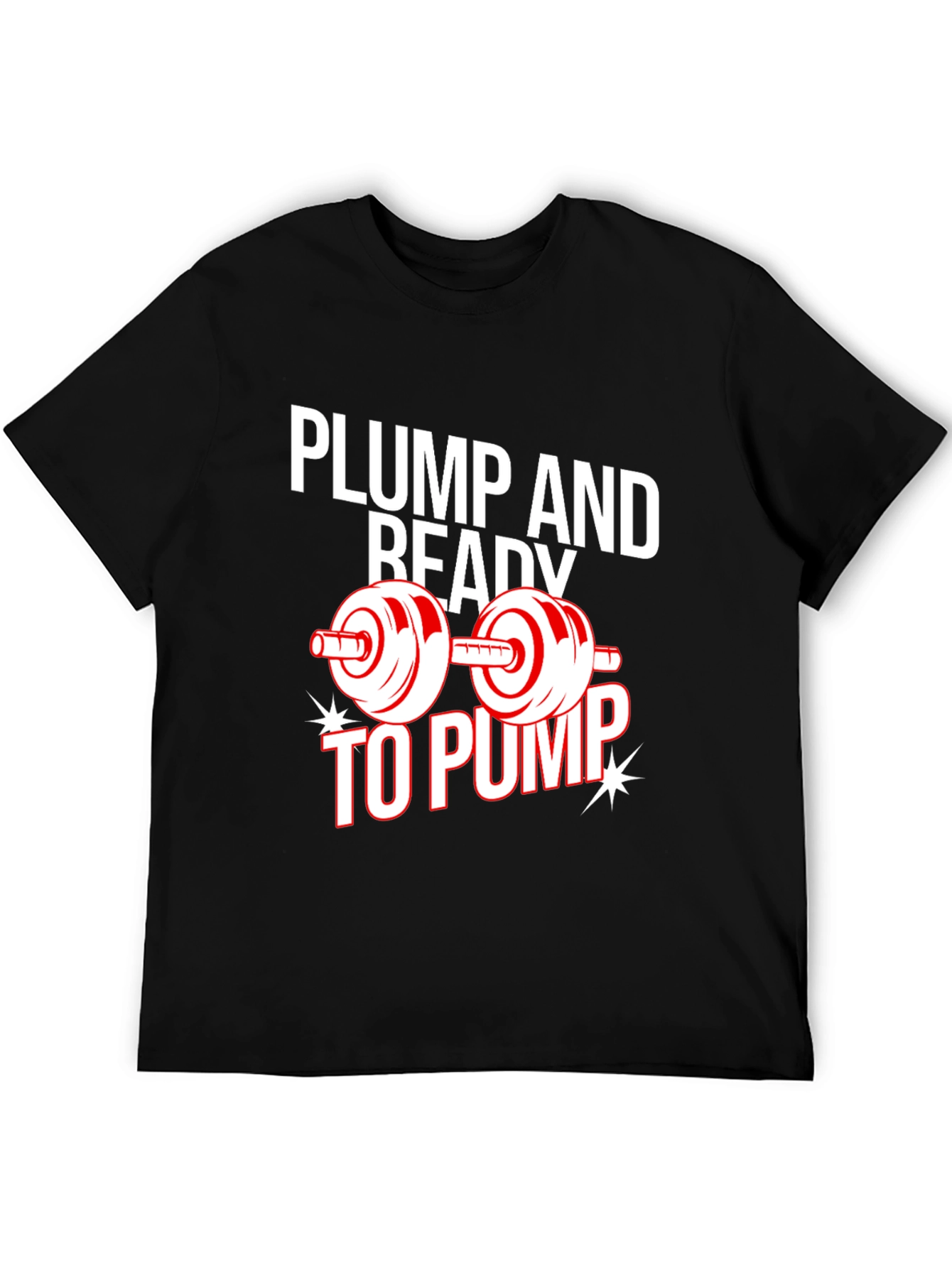 Plump and Ready to Pump Black Graphic Tee