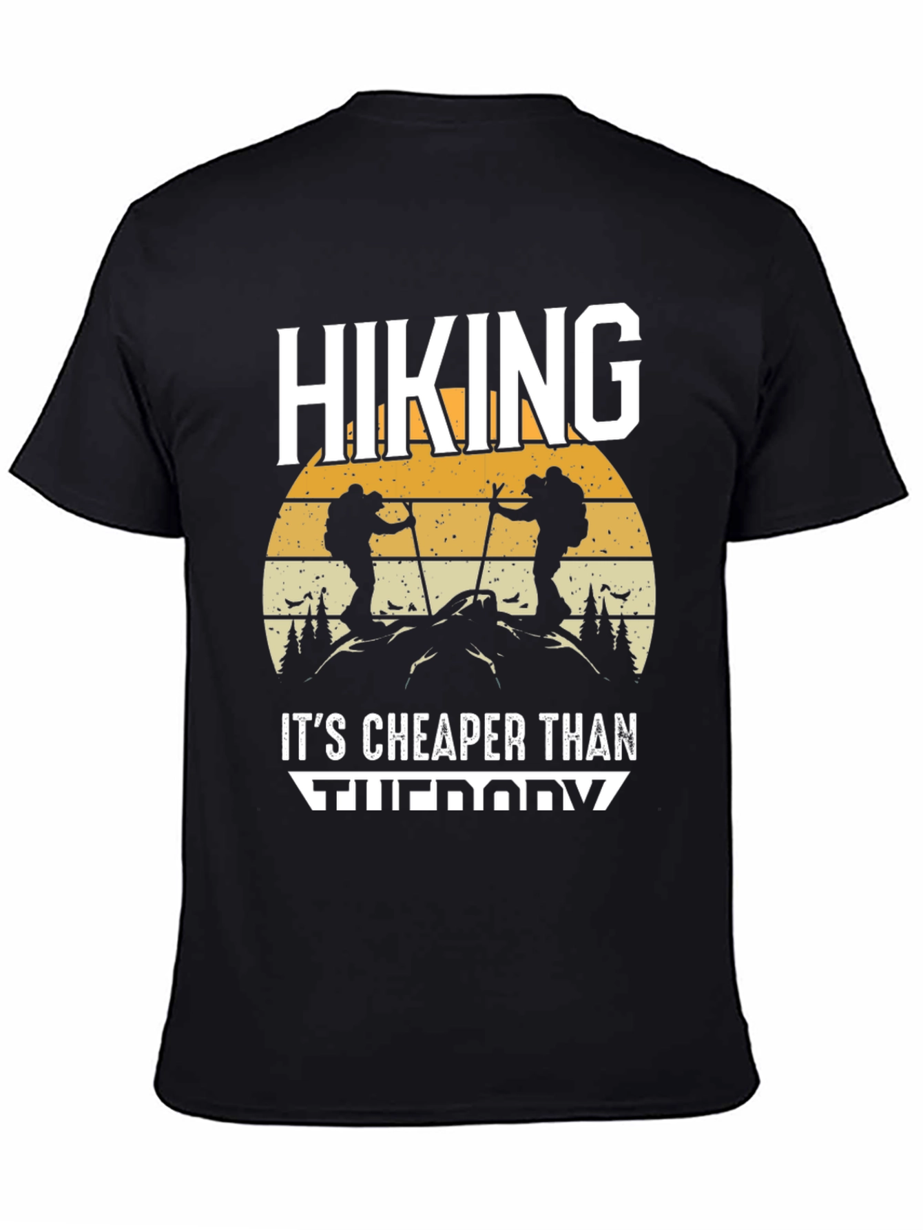 Hiking Cheaper Than Therapy Graphic T-Shirt