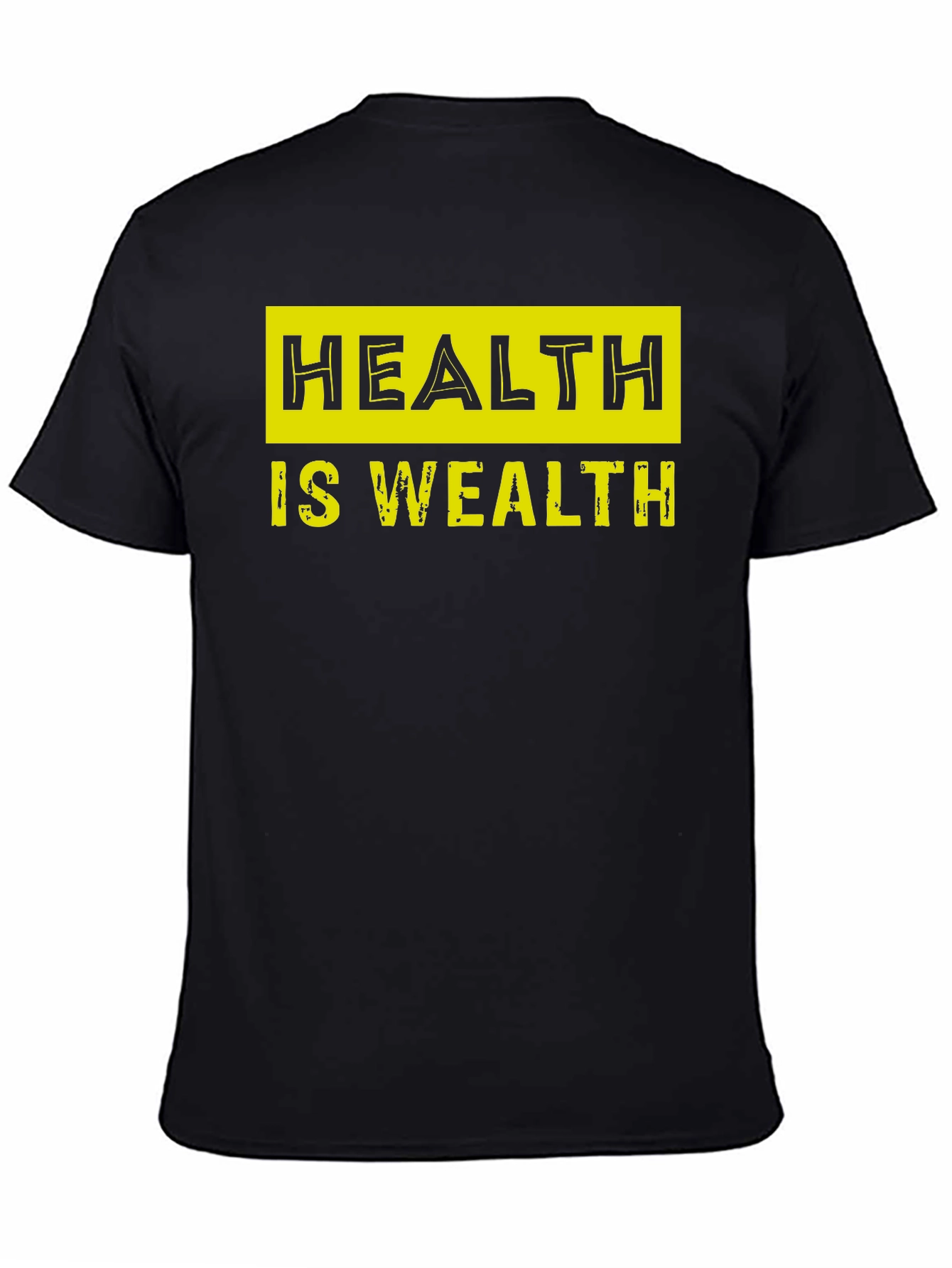 Health Is Wealth Graphic Tee
