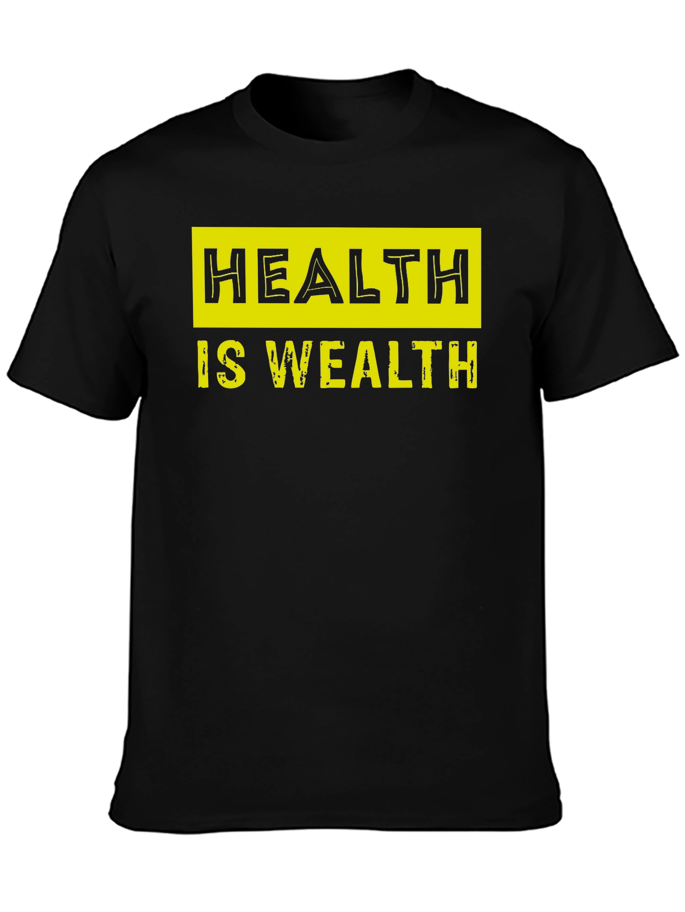 Health Is Wealth Graphic Tee