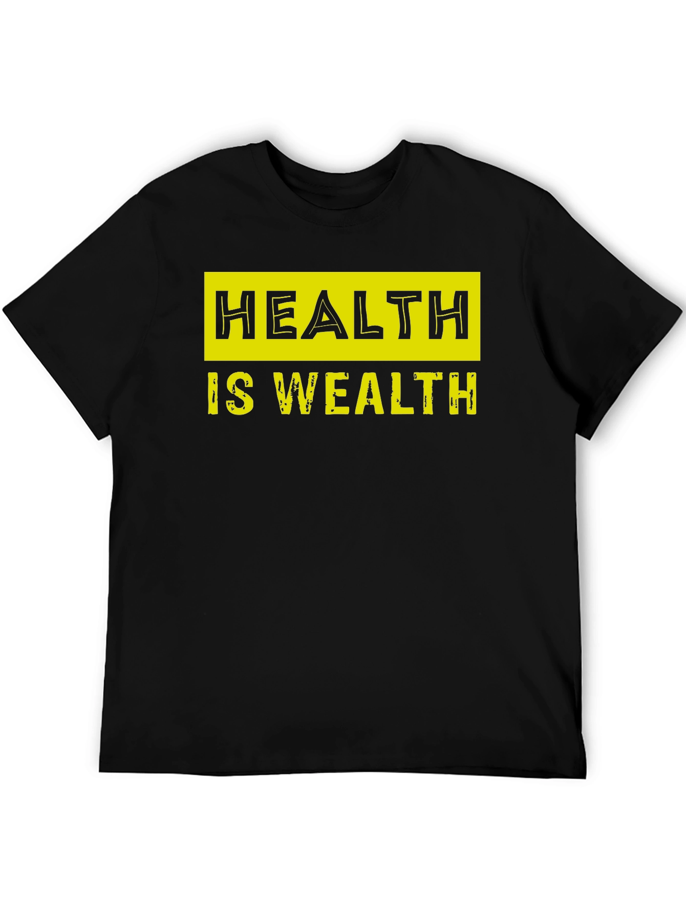 Health Is Wealth Graphic Tee