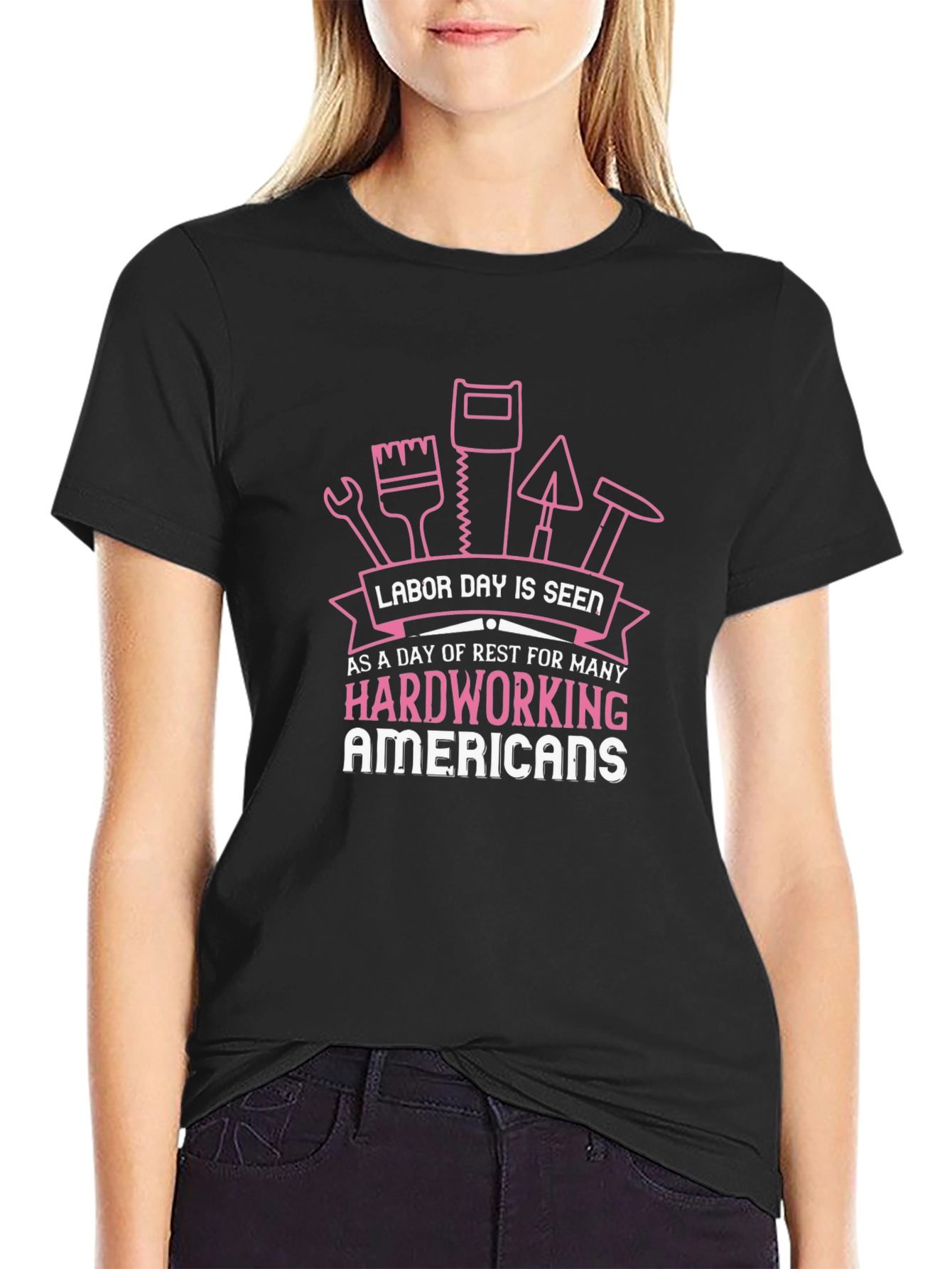 Labor Day T-Shirt - Hardworking Americans Tee