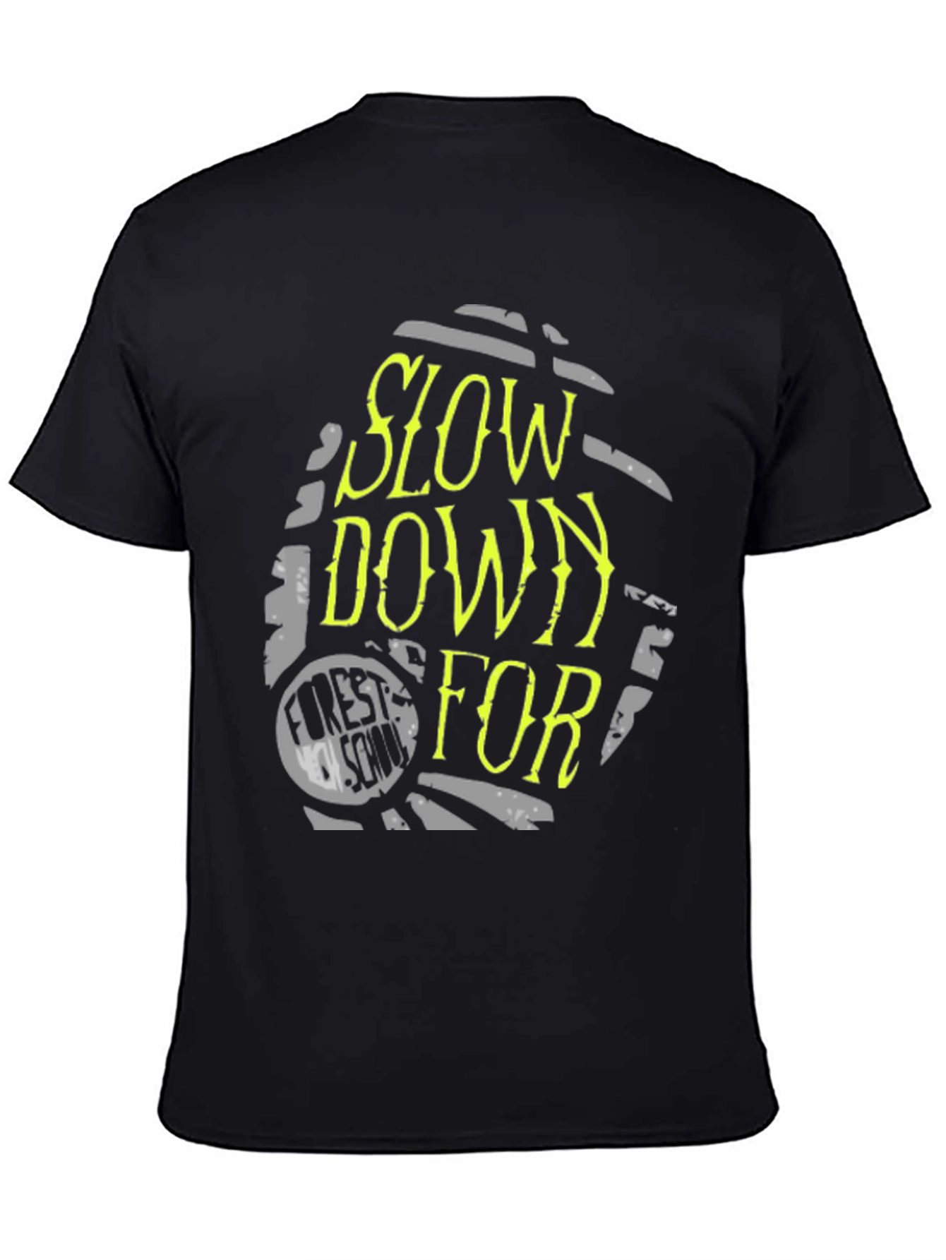 Slow Down For Forest School Black Tee