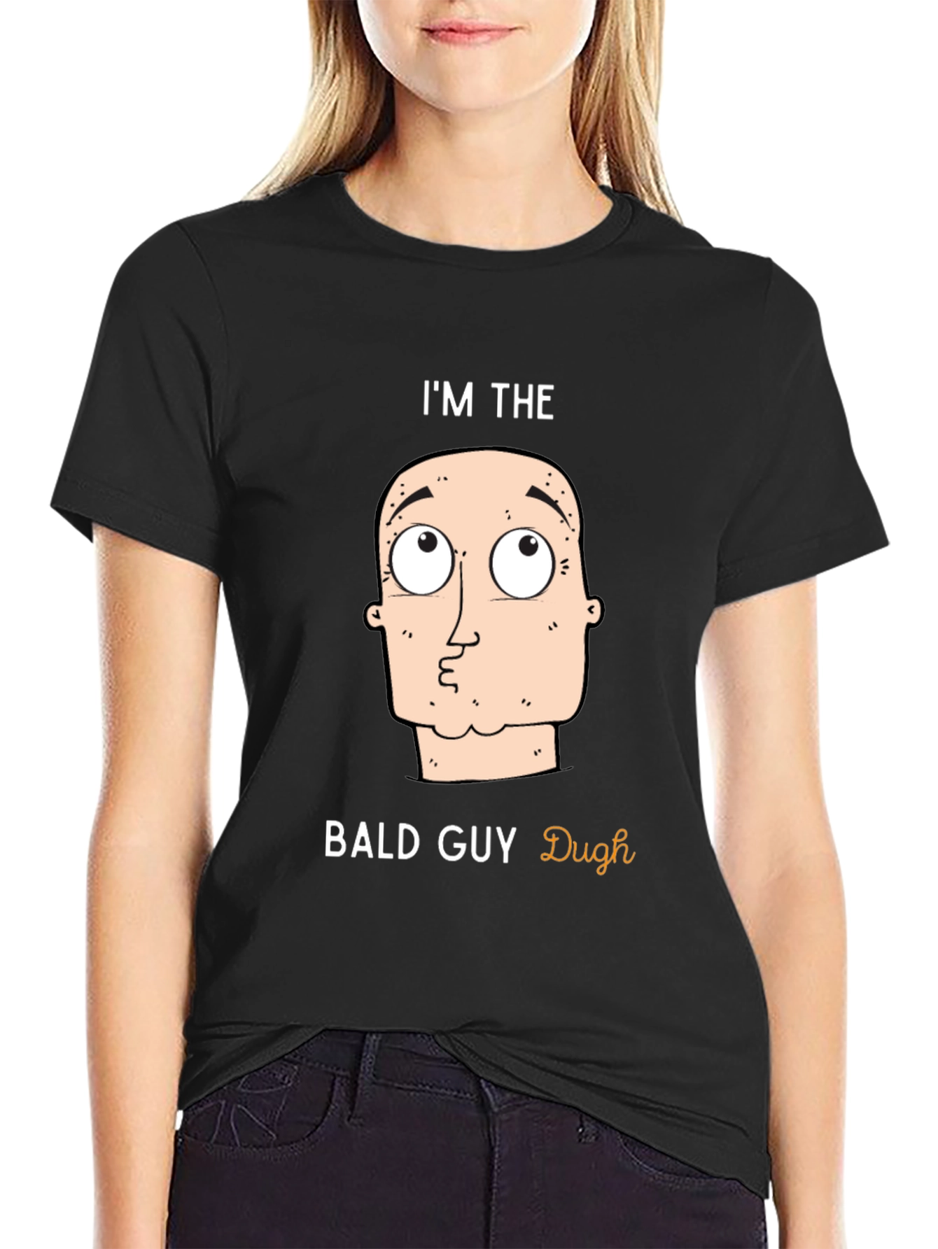 Im The Bald Guy T-Shirt - Funny Graphic Tee