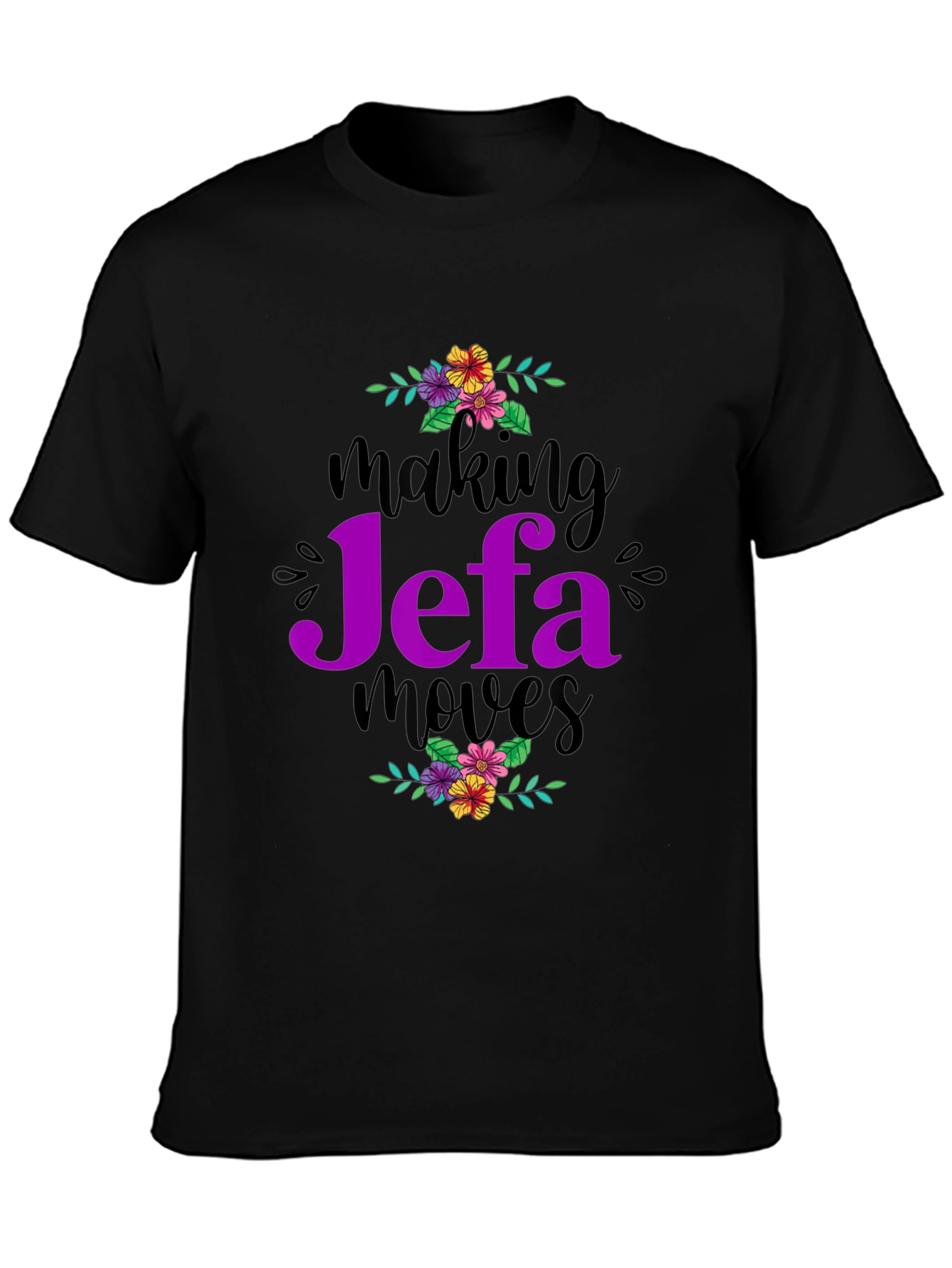 Making Jefa Moves Graphic Tee - Empowering Women