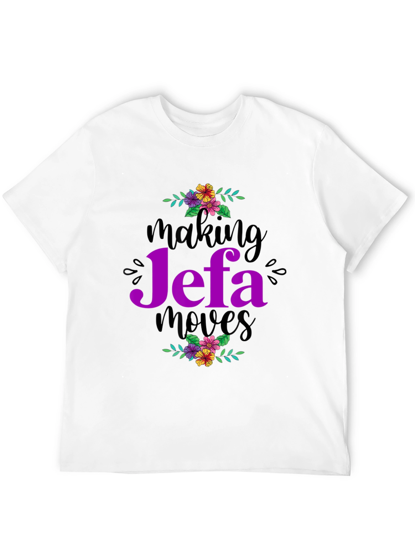 Making Jefa Moves Graphic Tee - Empowering Women