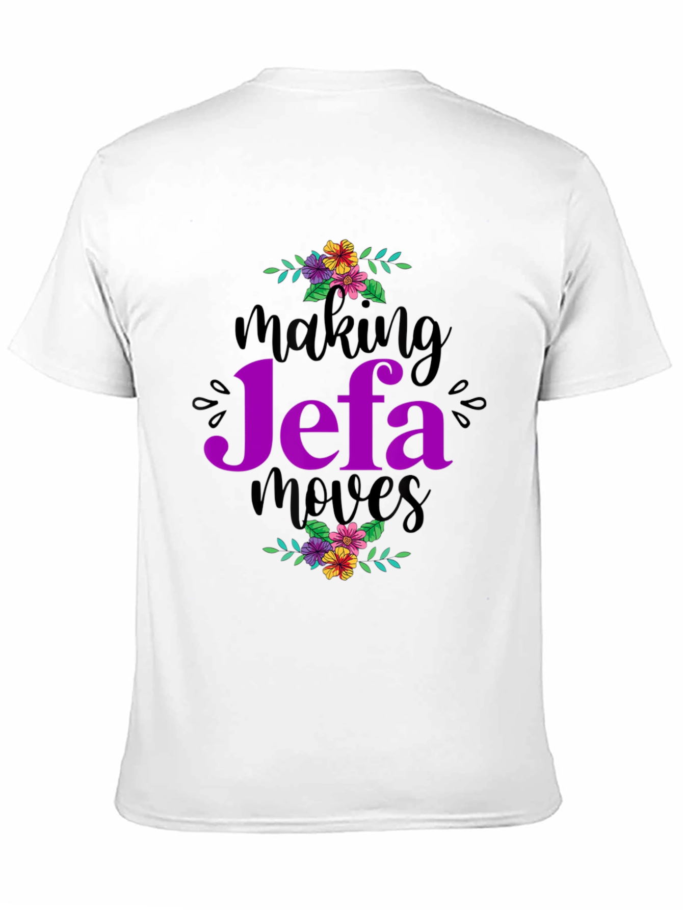 Making Jefa Moves Graphic Tee - Empowering Women