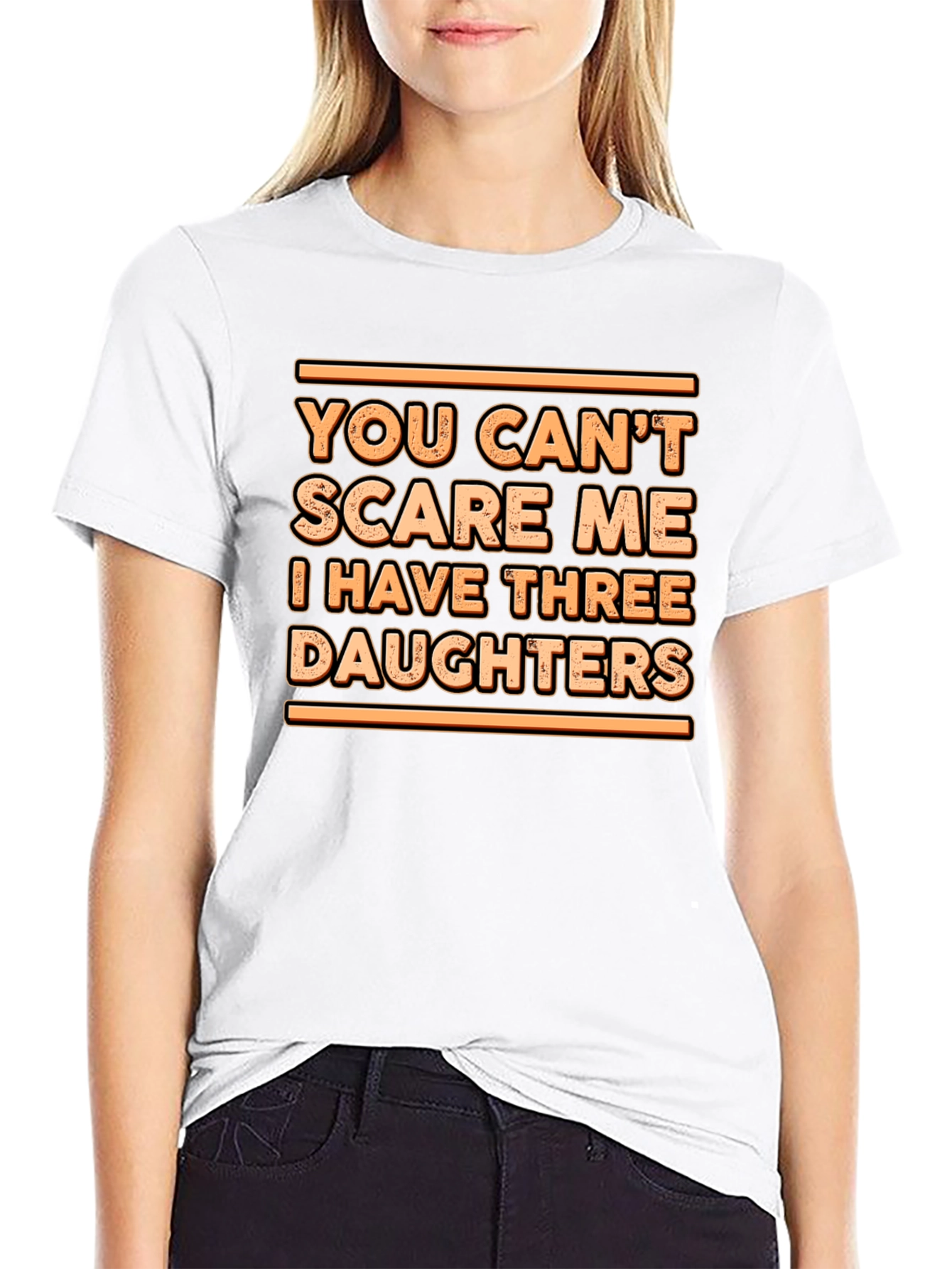 You Cant Scare Me T-Shirt