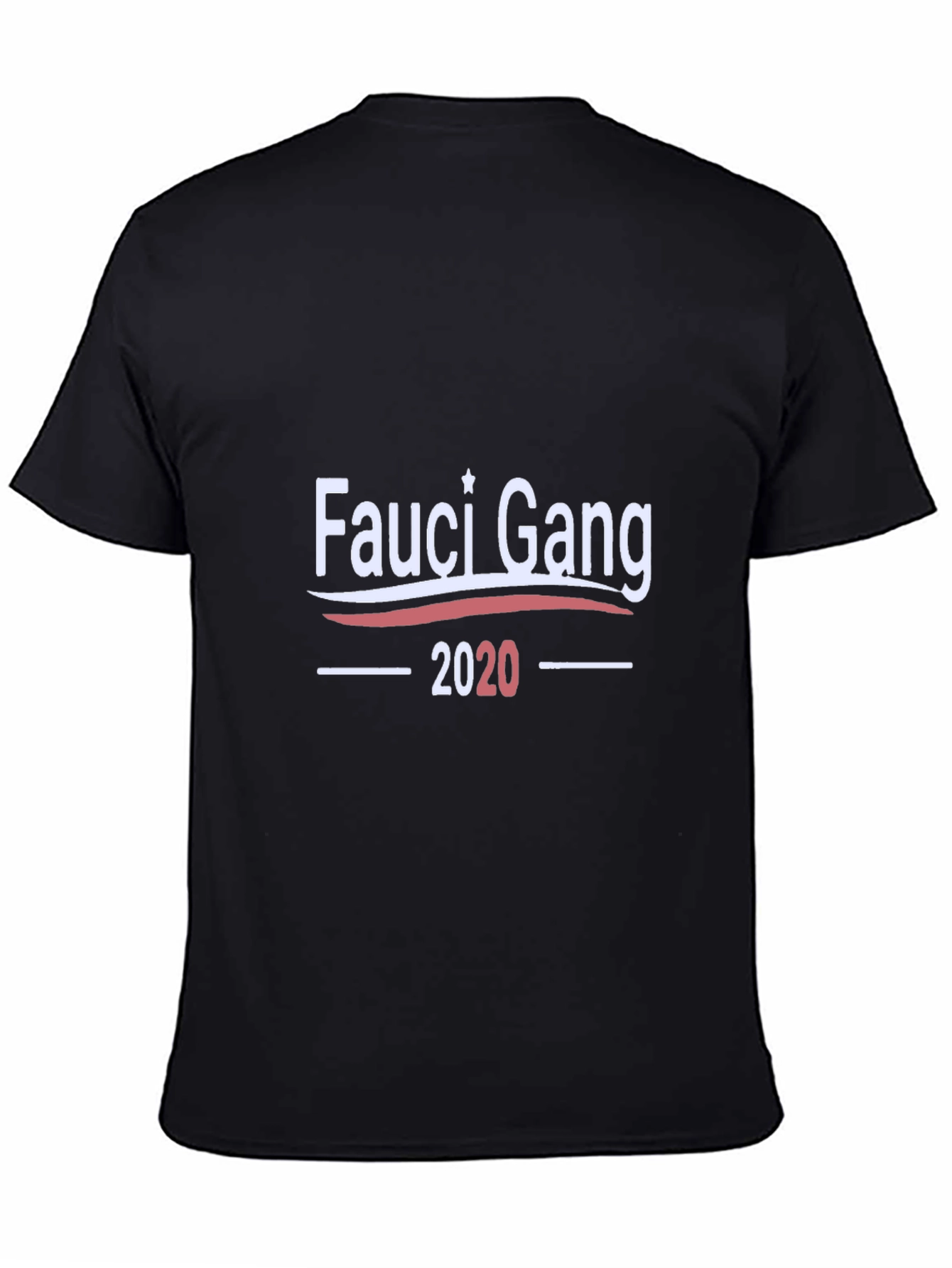 Fauci Gang 2020 Black T-Shirt