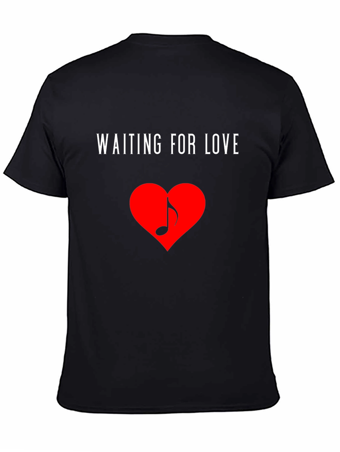 Waiting for Love Heart Music Note Black T-Shirt