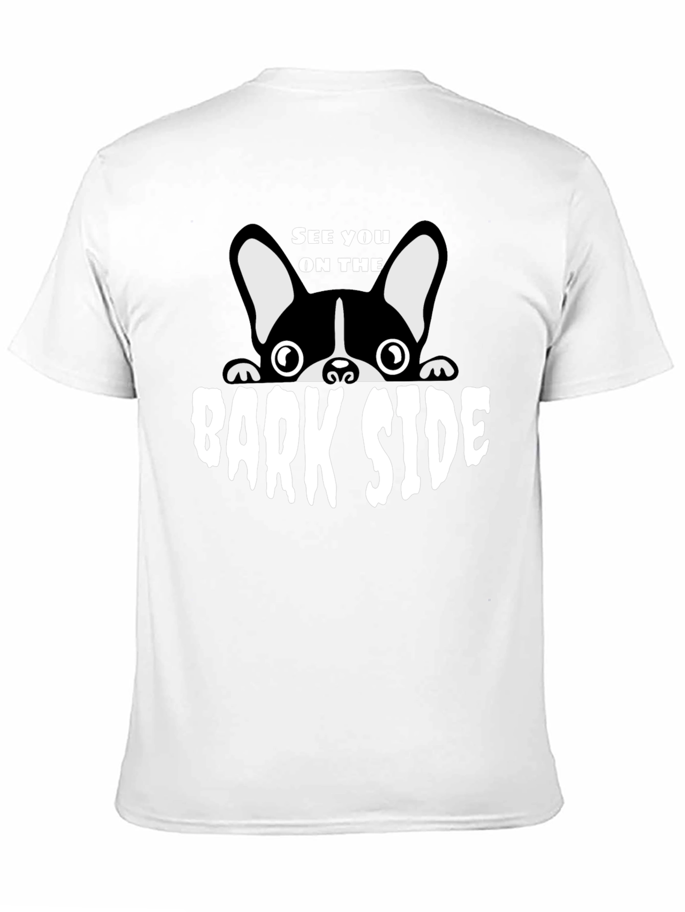 See You On The Bark Side Dog T-Shirt