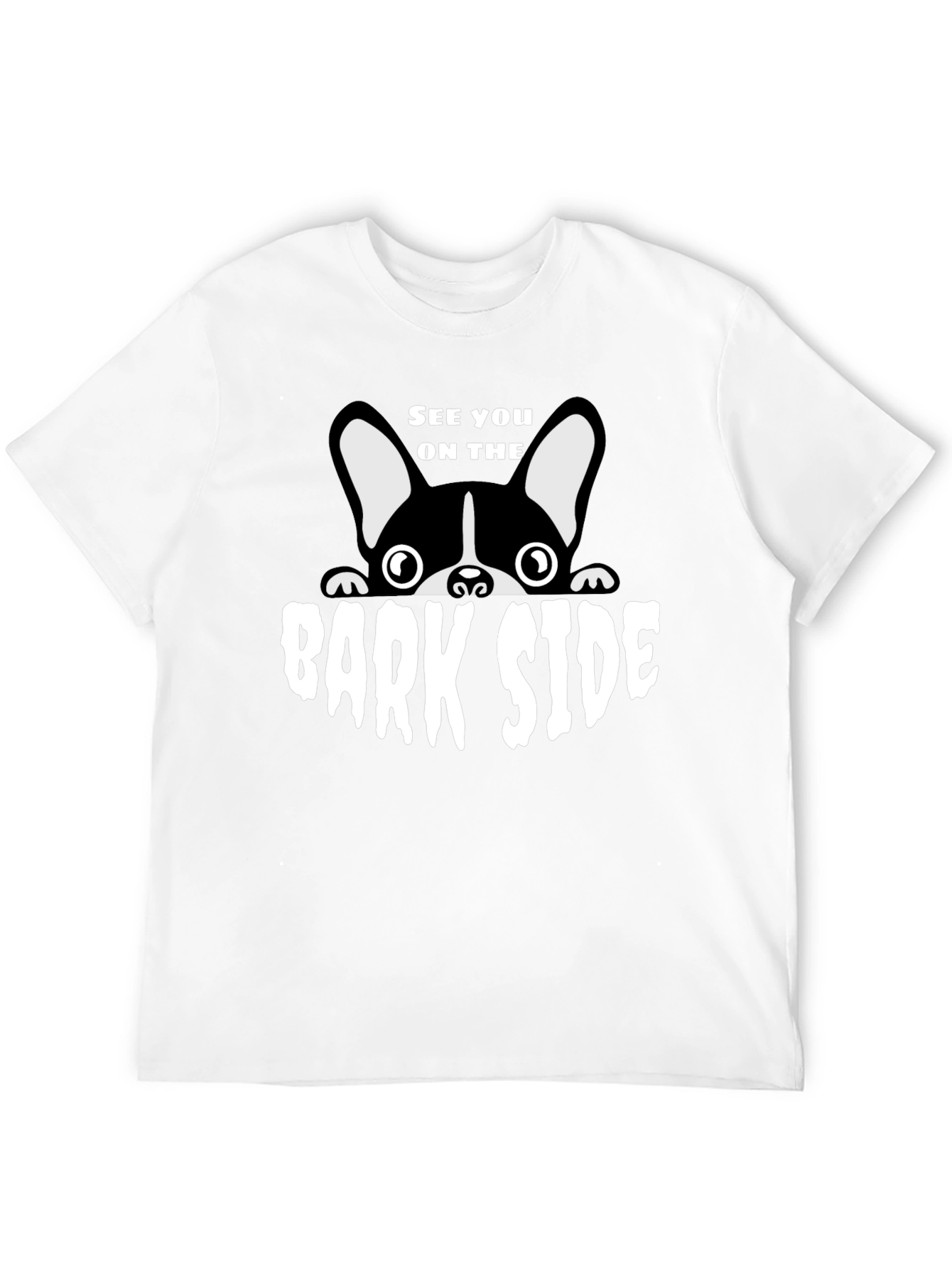 See You On The Bark Side Dog T-Shirt