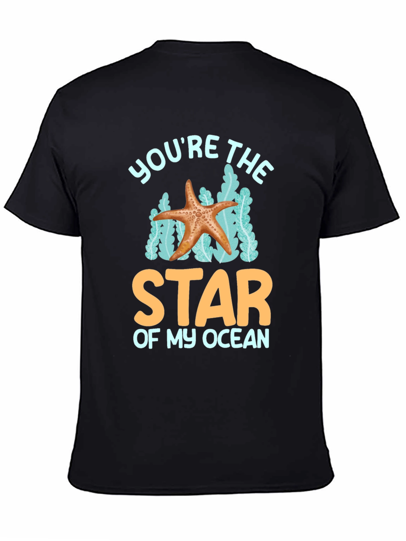 Youre the Star of My Ocean Graphic Tee
