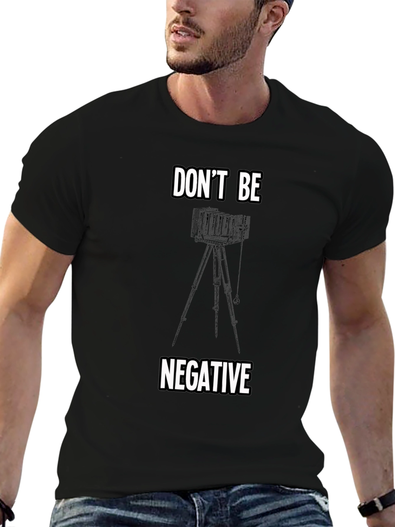 Dont Be Negative Camera T-Shirt