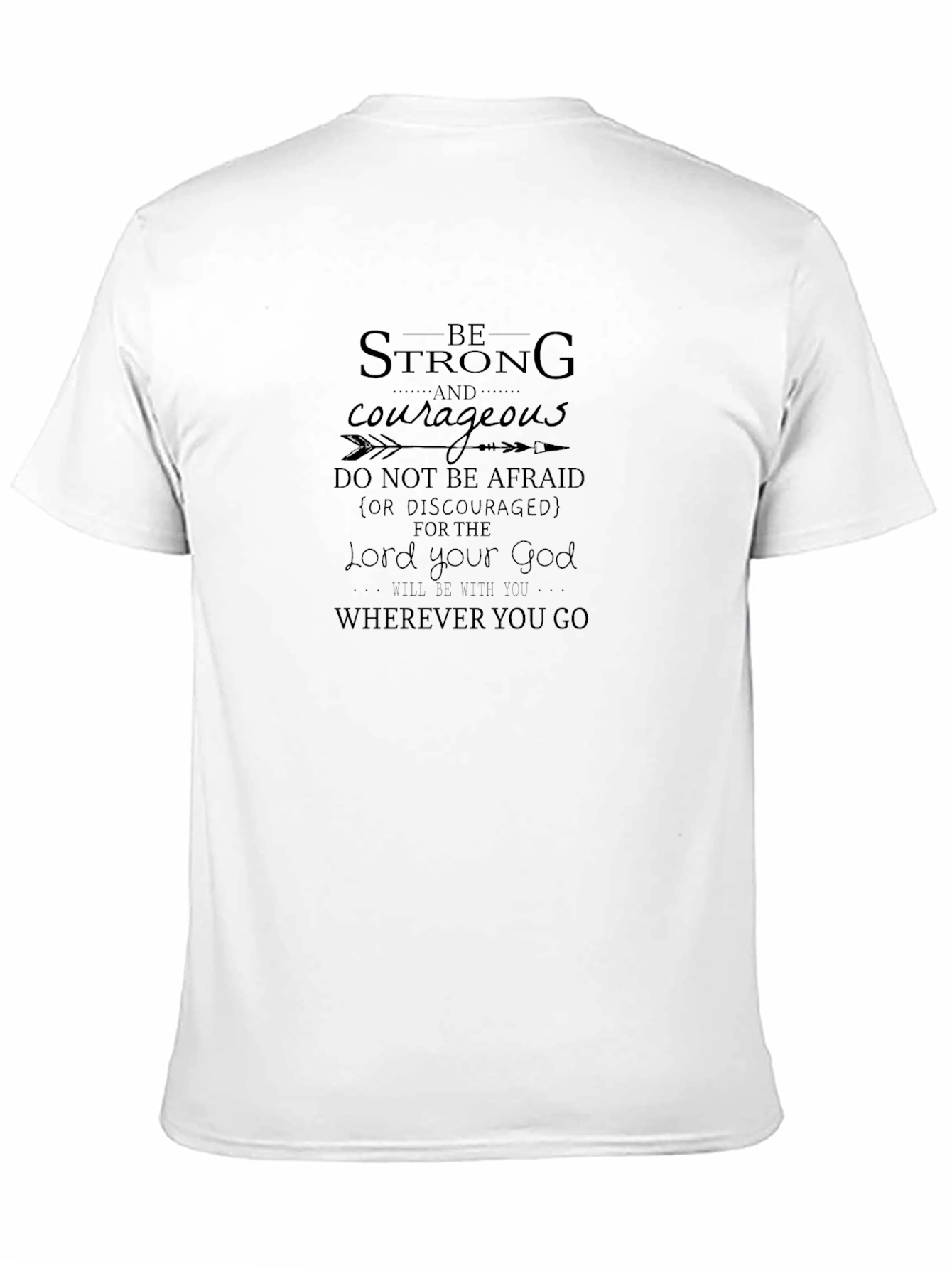 Be Strong T-Shirt Religious Graphic Tee