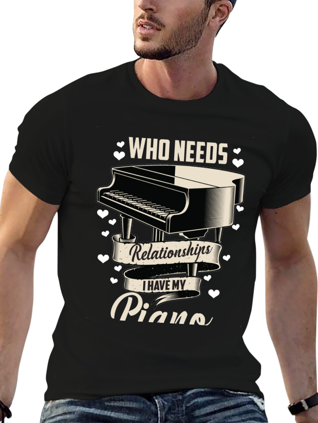 Piano Lover T-Shirt: Who Needs Relationships?