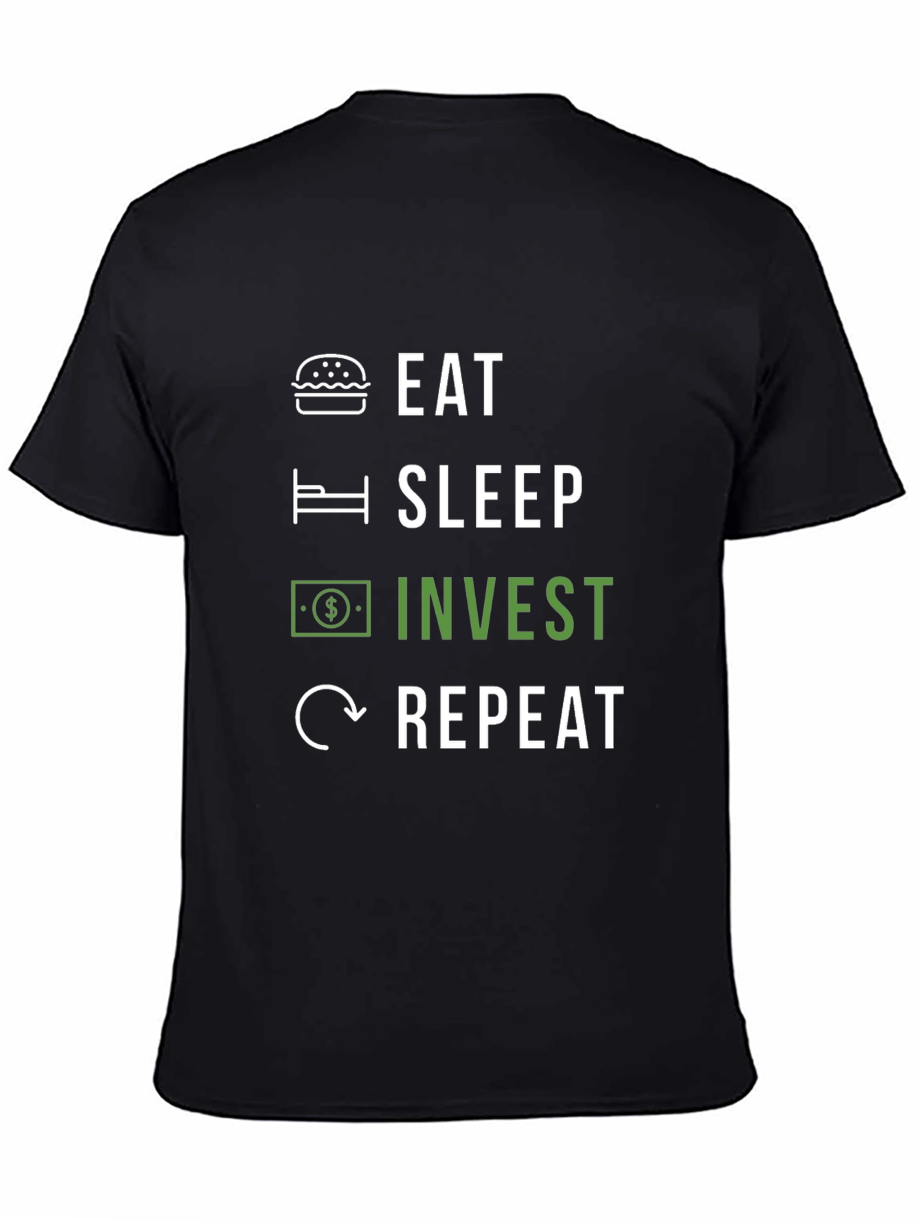 Eat Sleep Invest Repeat Graphic T-Shirt