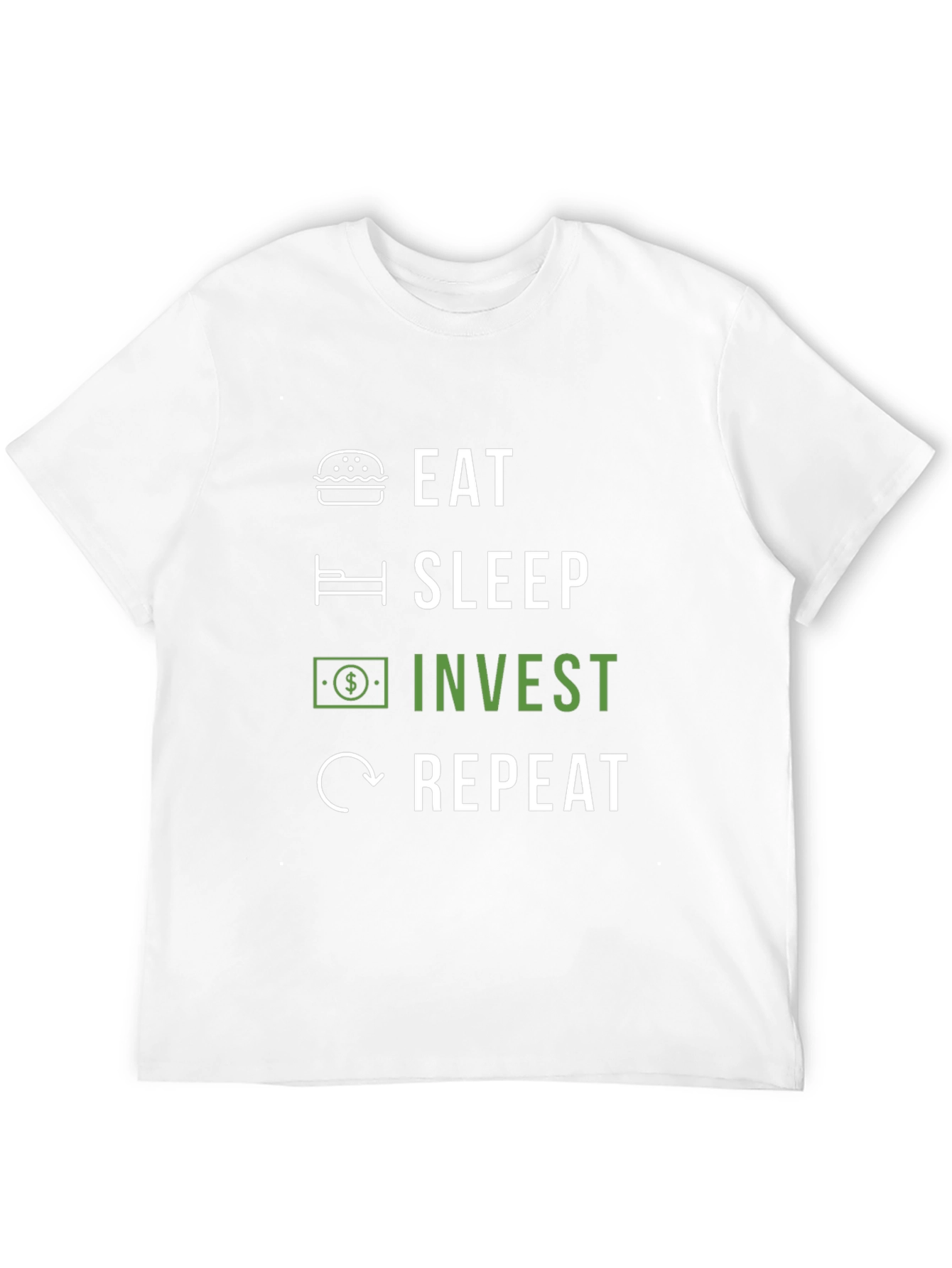 Eat Sleep Invest Repeat Graphic T-Shirt