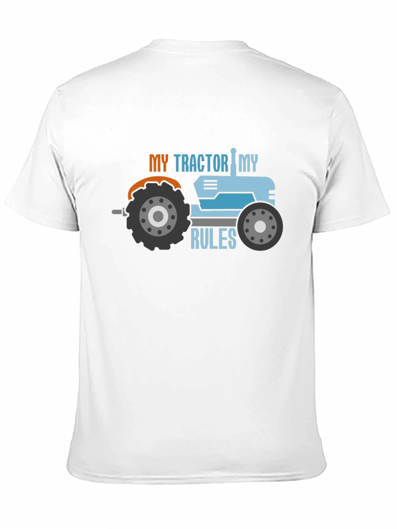 My Tractor My Rules Graphic T-Shirt