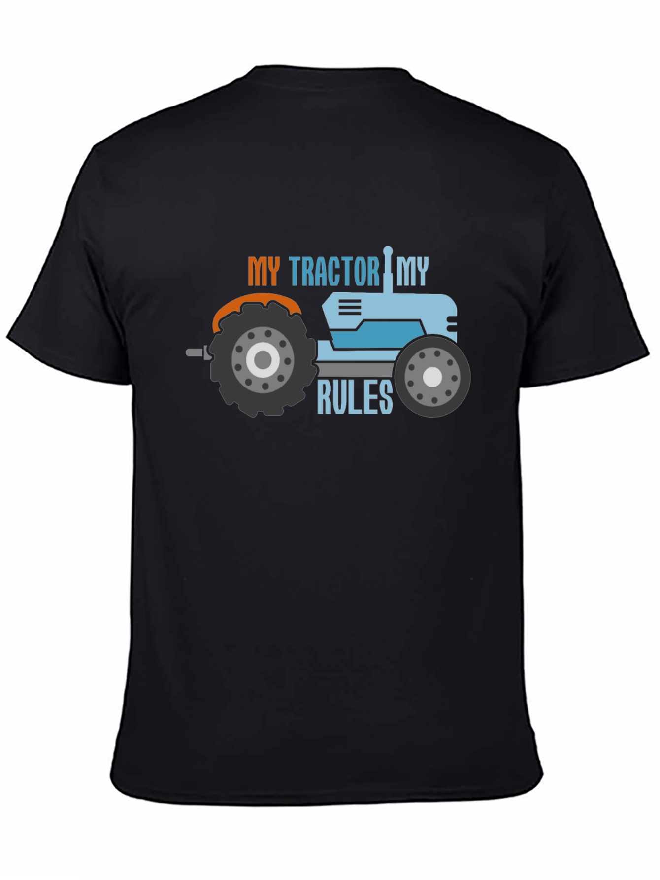 My Tractor My Rules Graphic T-Shirt