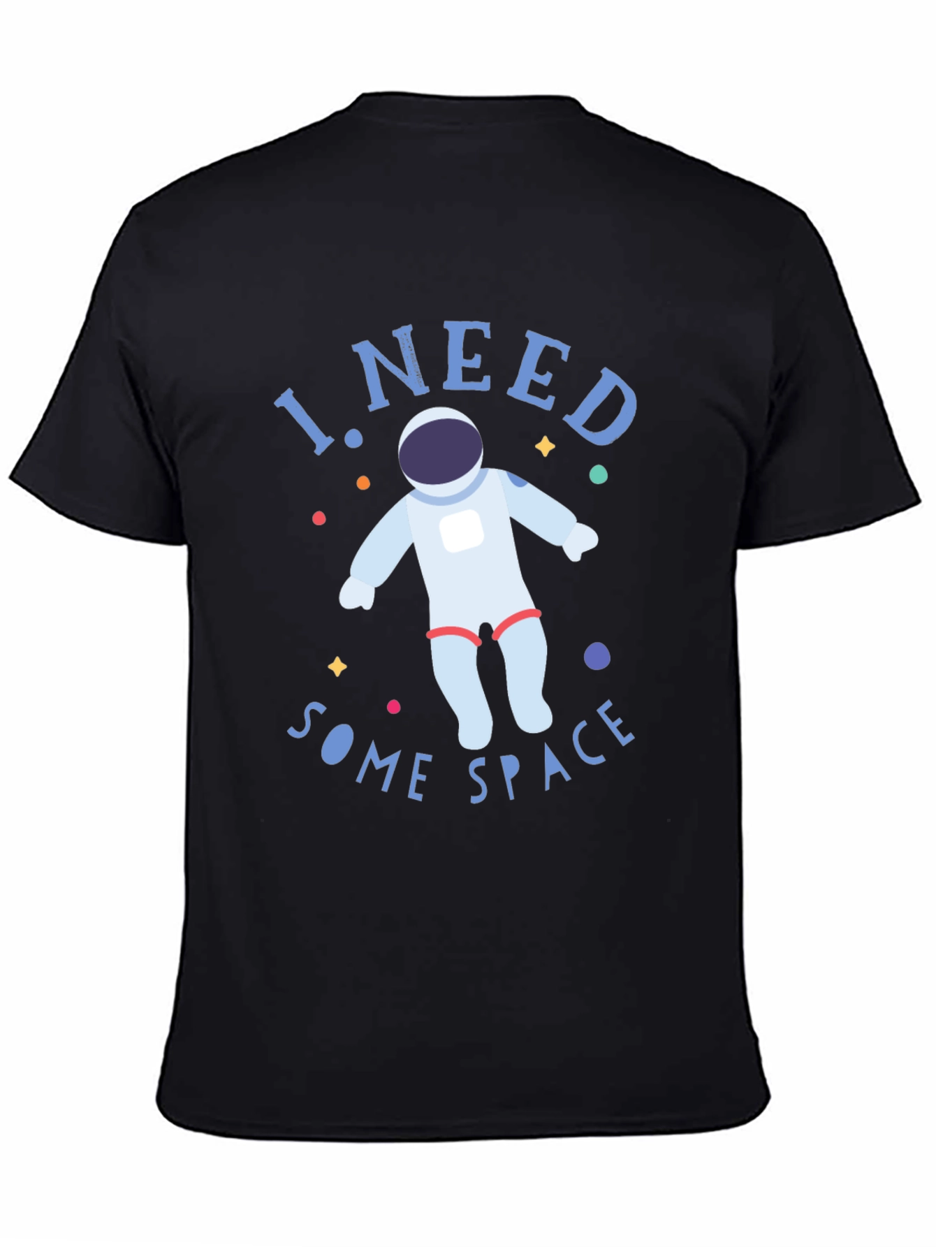 I Need Some Space Black Graphic Tee