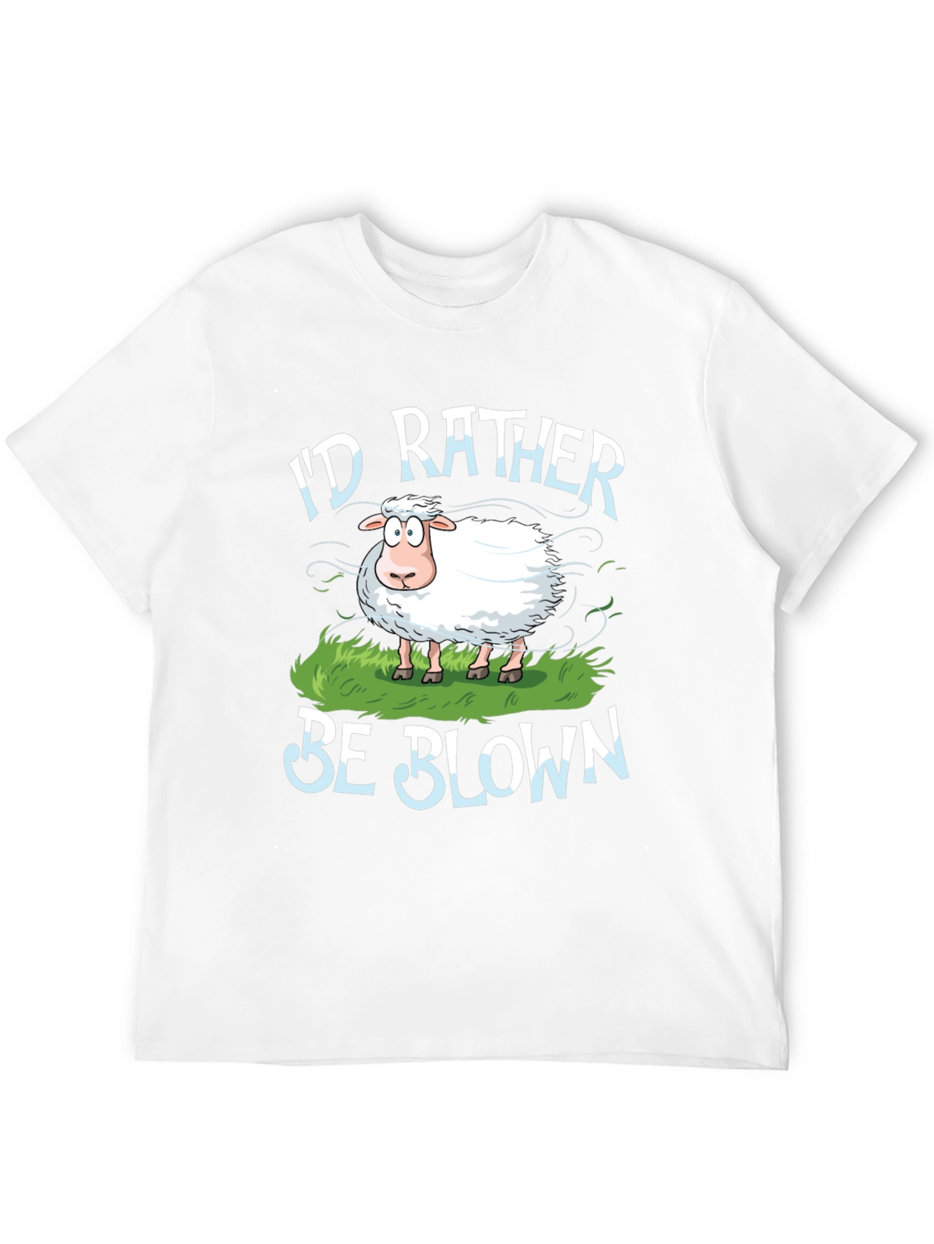 Id Rather Be Blown Sheep Graphic T-Shirt
