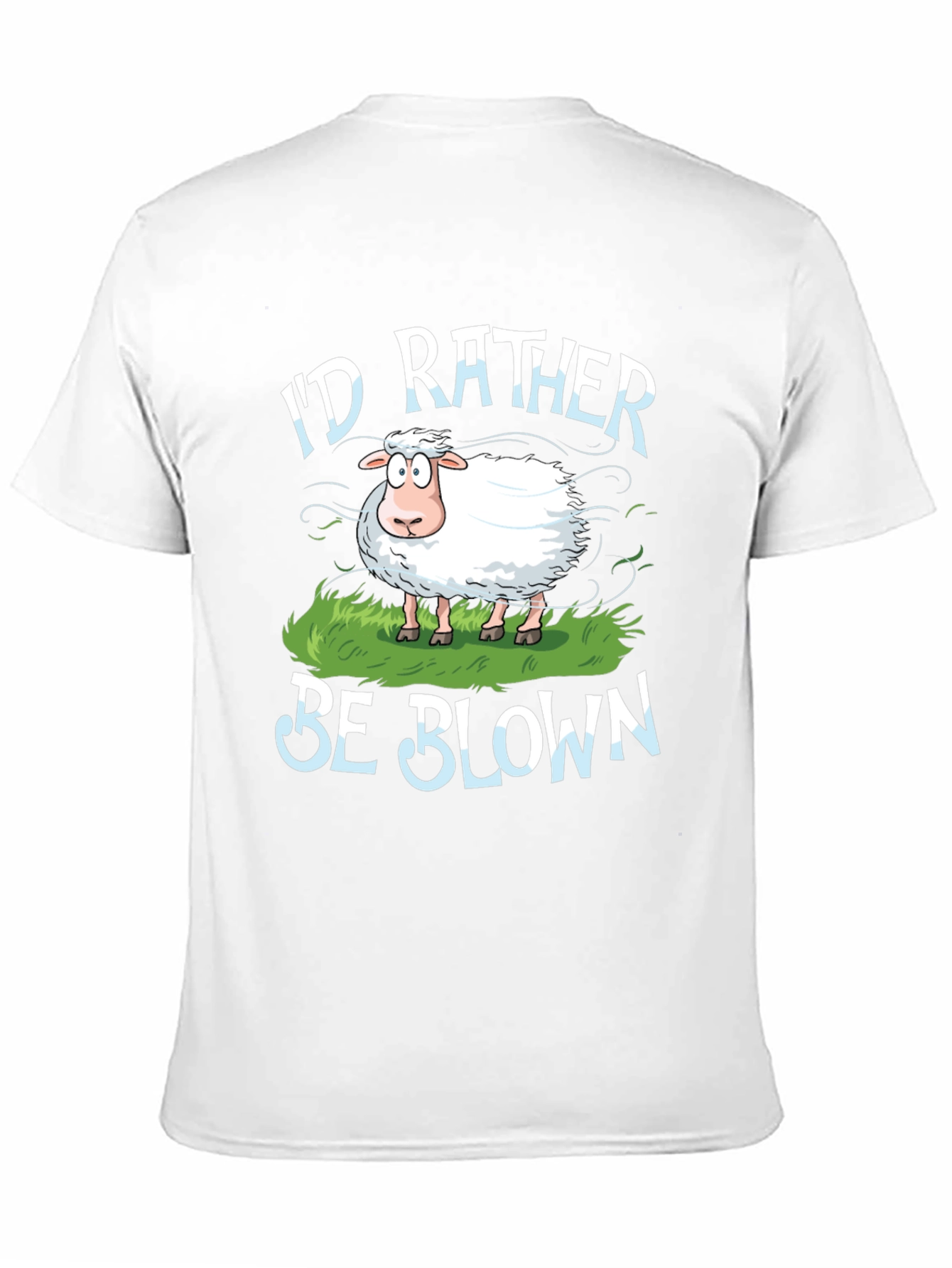 Id Rather Be Blown Sheep Graphic T-Shirt