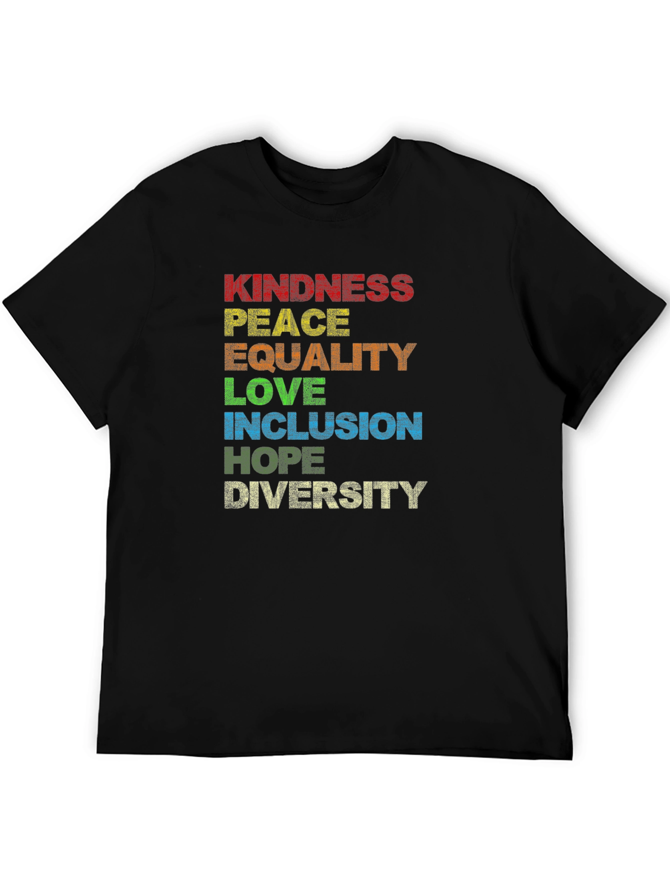 Kindness Peace Equality Love Inclusion Hope Diversity T-Shirt