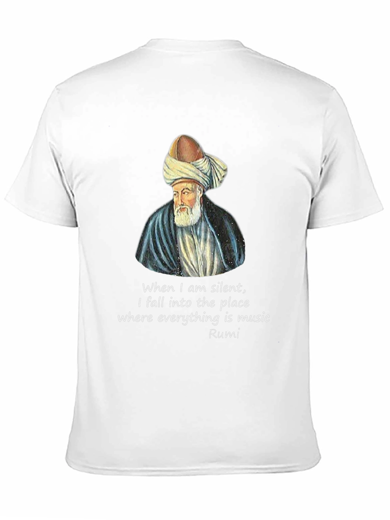 Rumi Quote T-Shirt - Music of Silence Graphic Tee