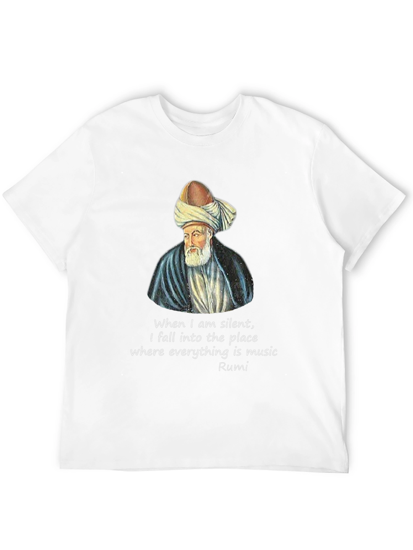 Rumi Quote T-Shirt - Music of Silence Graphic Tee