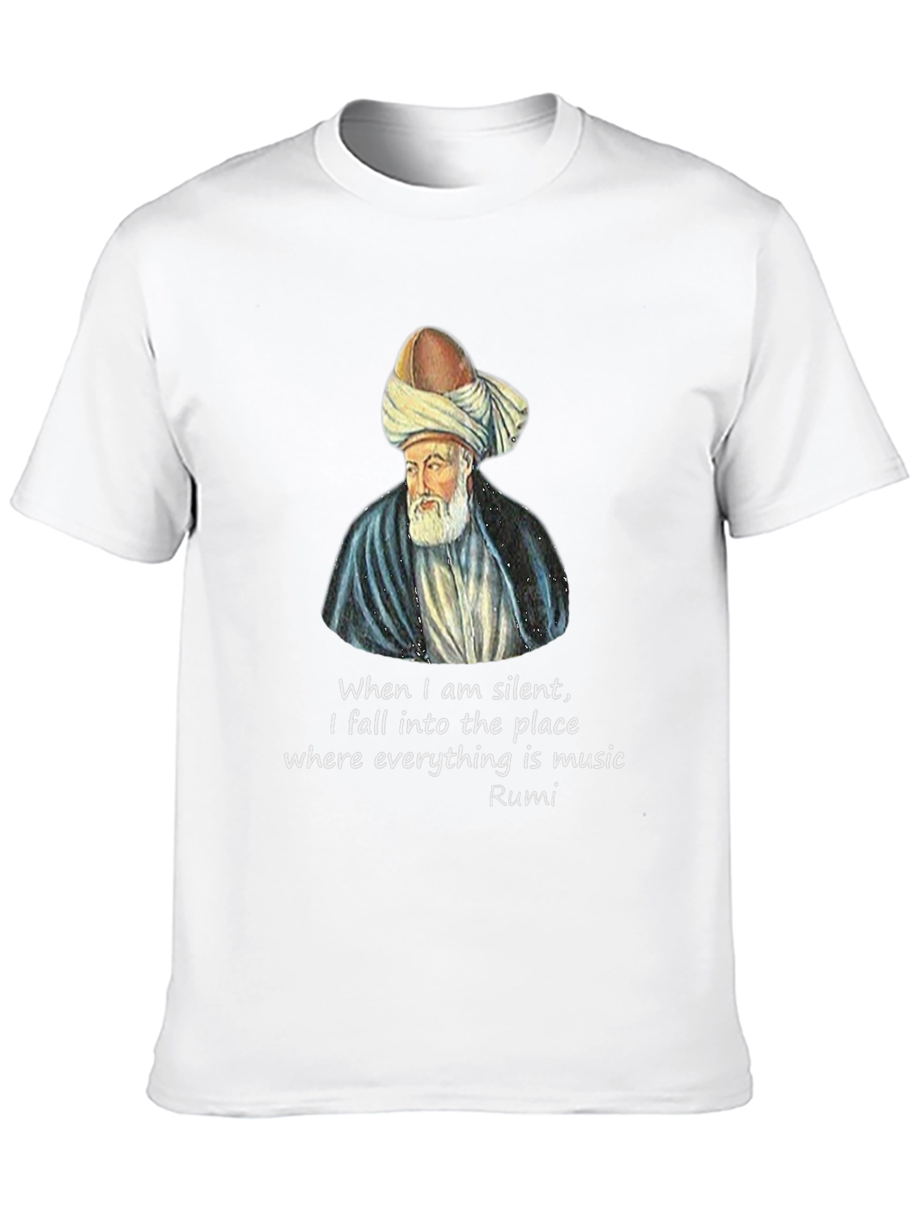 Rumi Quote T-Shirt - Music of Silence Graphic Tee