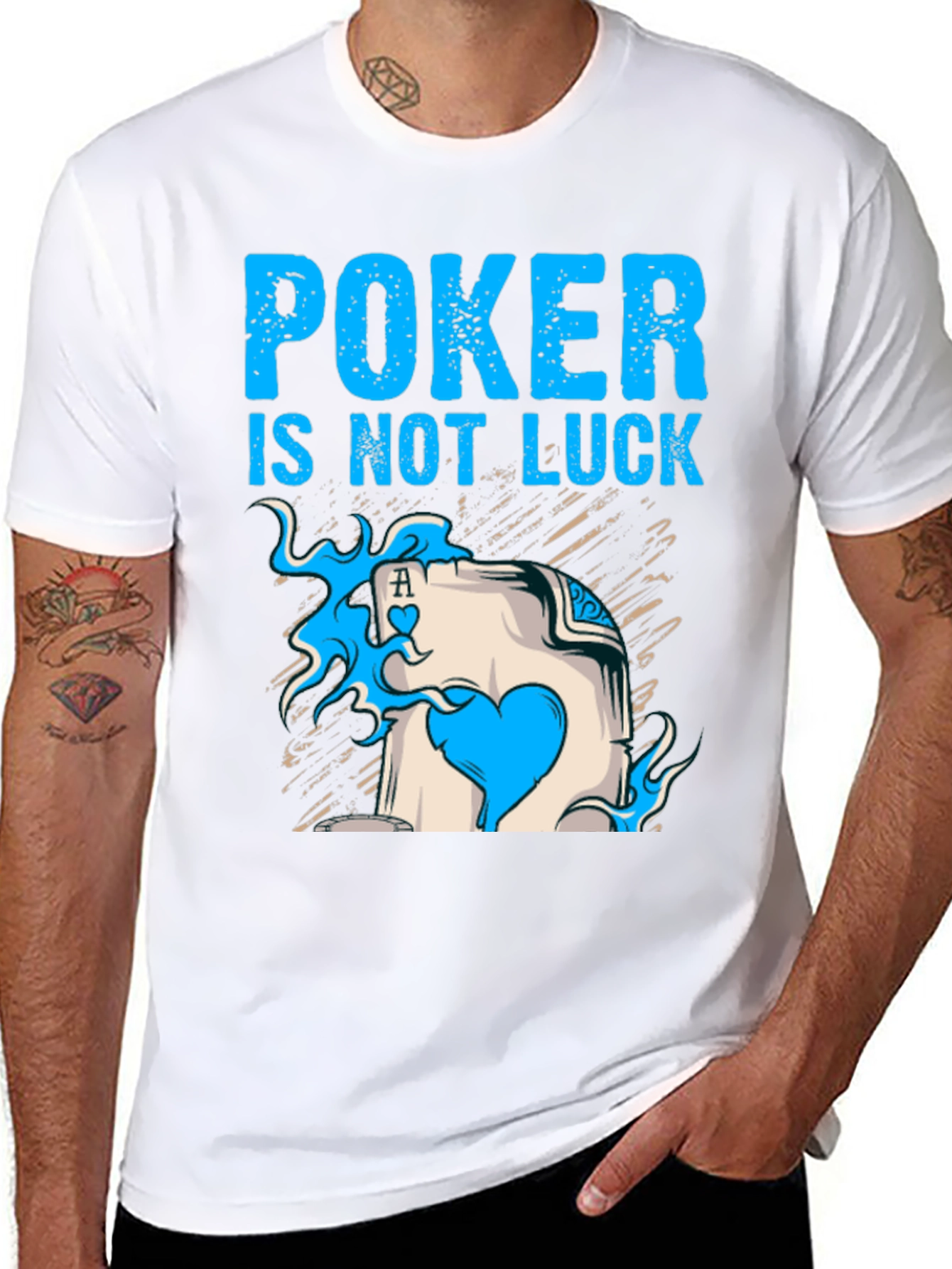 Poker is Not Luck T-Shirt Card Ace Design
