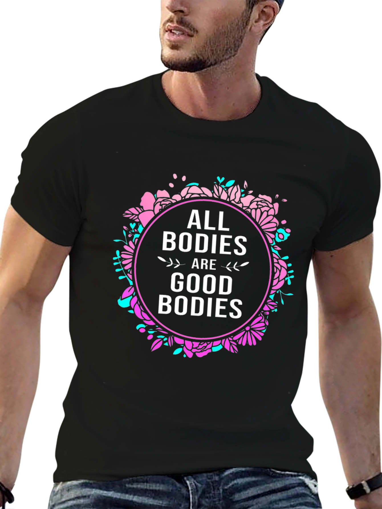 All Bodies Are Good Bodies Graphic Tee