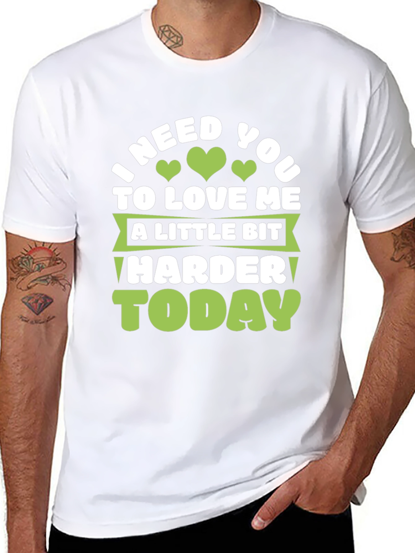 Love Me Harder Today Graphic Tee