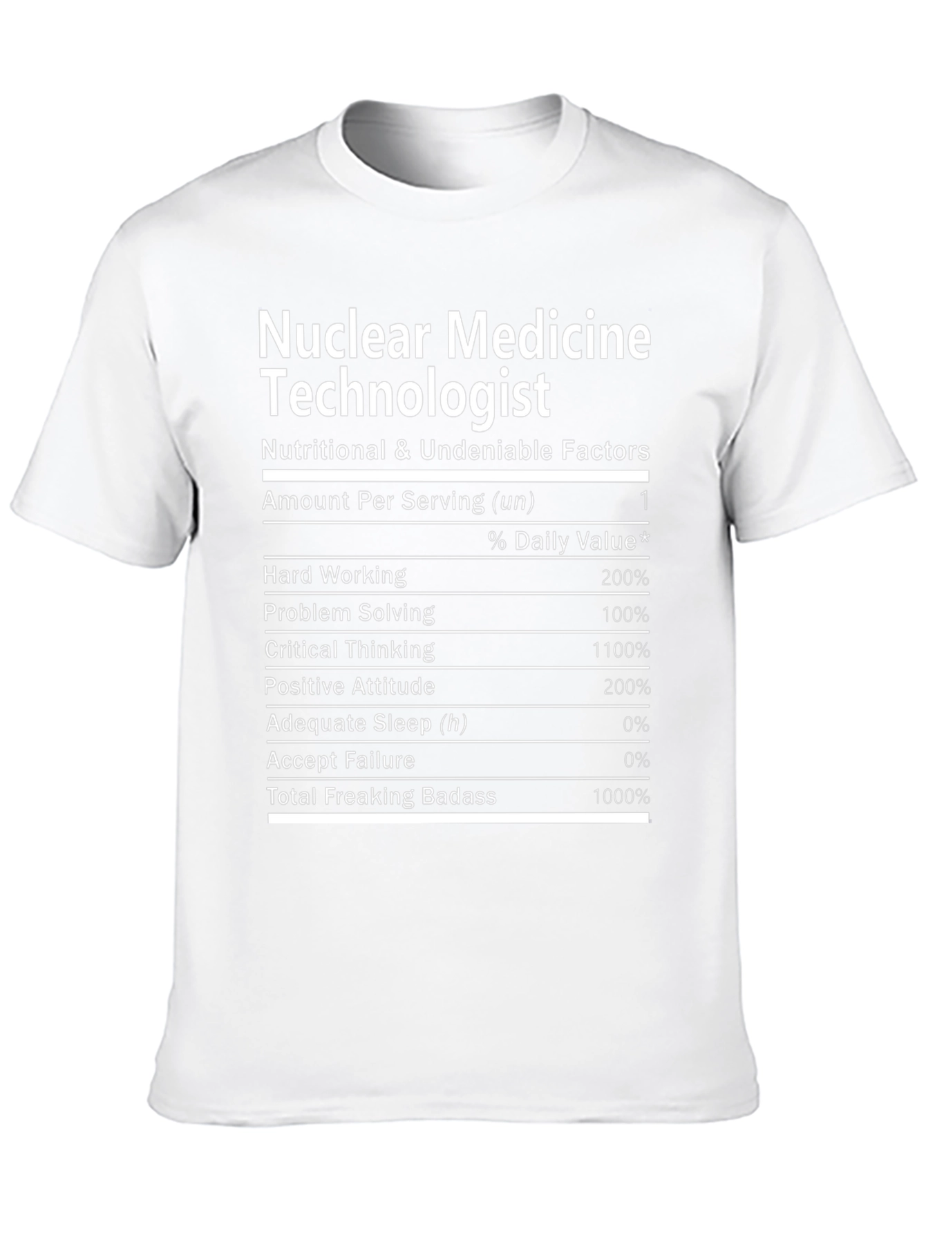 Nuclear Medicine Technologist Nutrition T-Shirt