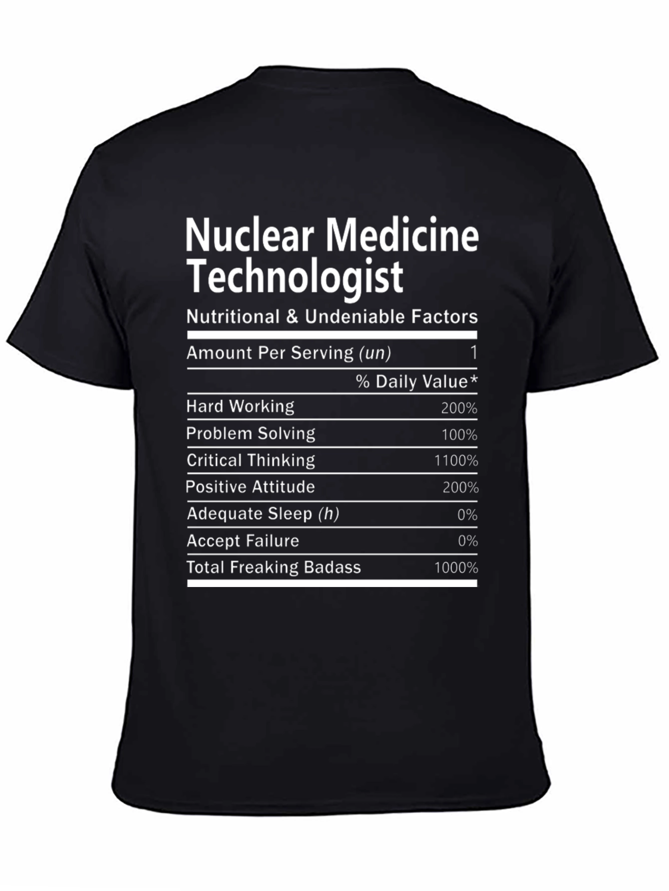 Nuclear Medicine Technologist Nutrition T-Shirt