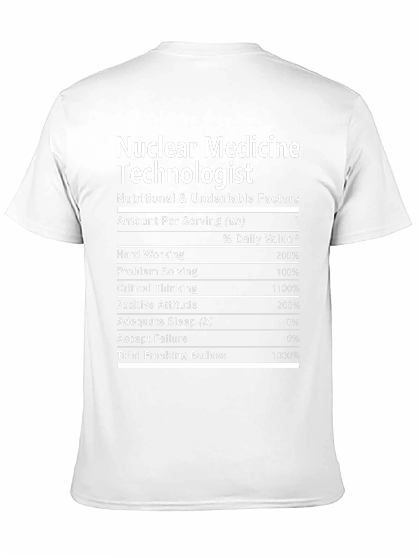 Nuclear Medicine Technologist Nutrition T-Shirt
