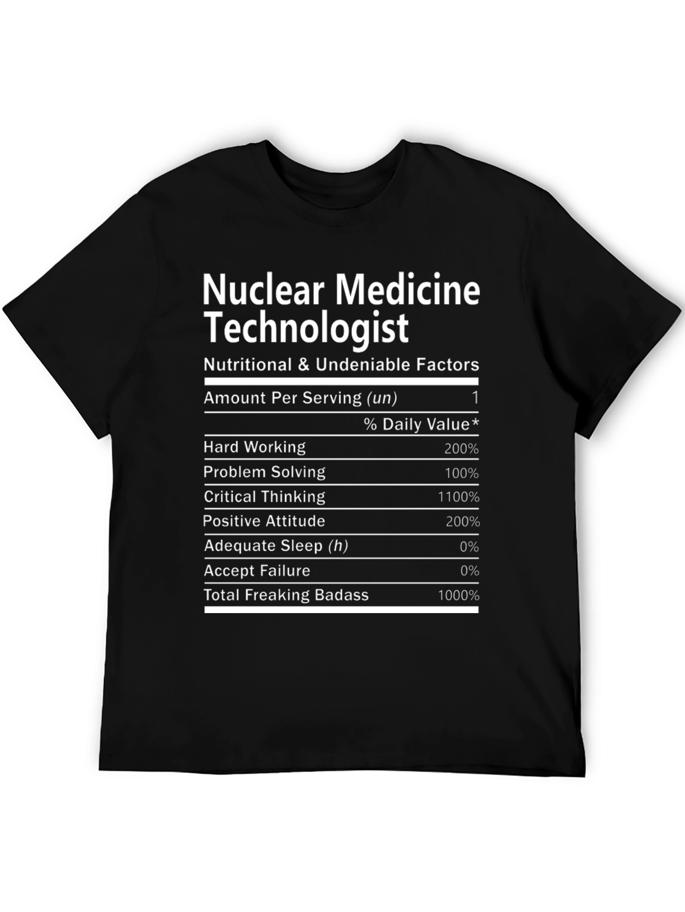 Nuclear Medicine Technologist Nutrition T-Shirt