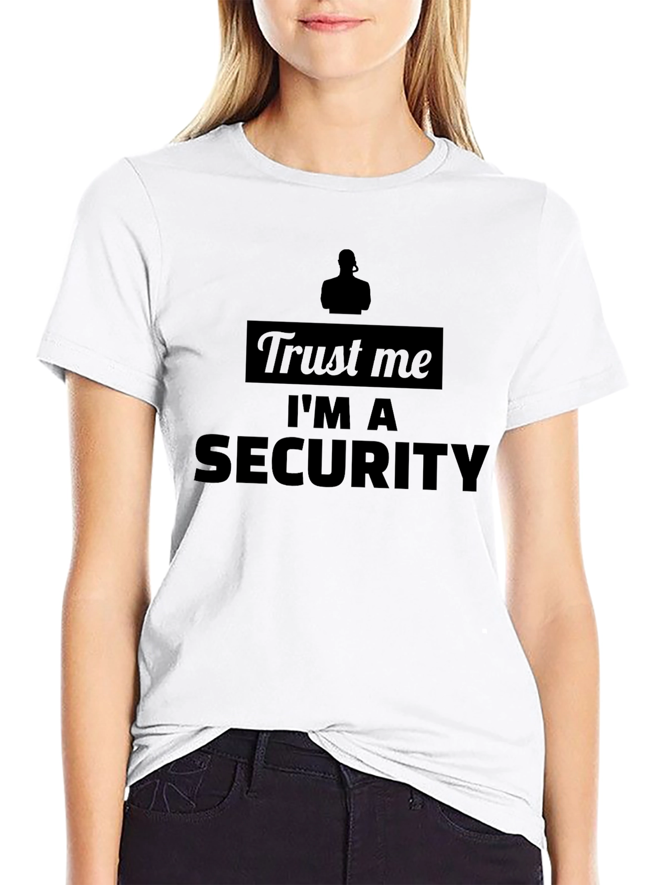 Trust Me Im Security Graphic T-Shirt